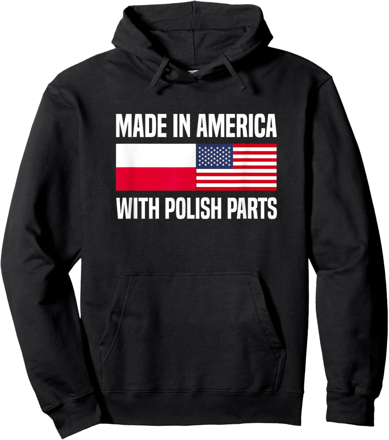 Made in America with Polish Parts Polish American Hoodie - Hoodie | Black