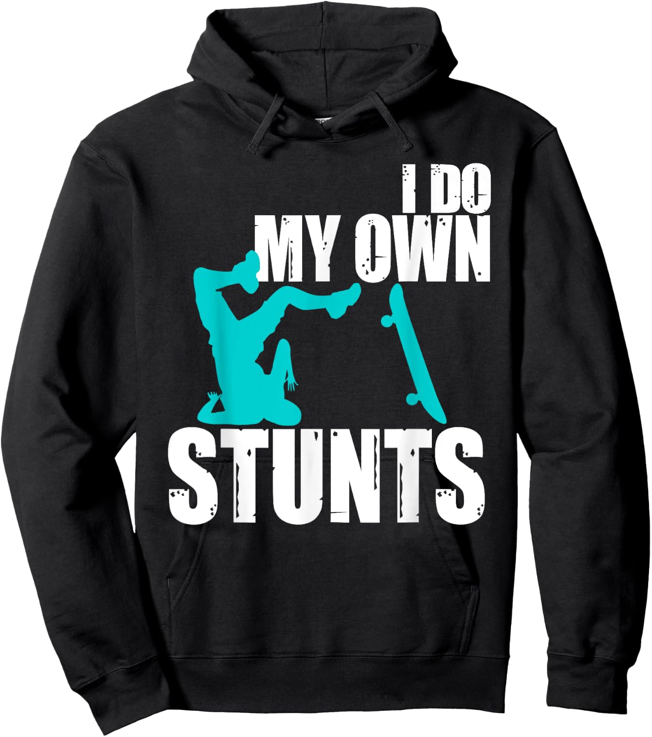 Funny I Do My Own Stunts | Skateboarding Gift Boys Girls Hoodie - Hoodie | Black