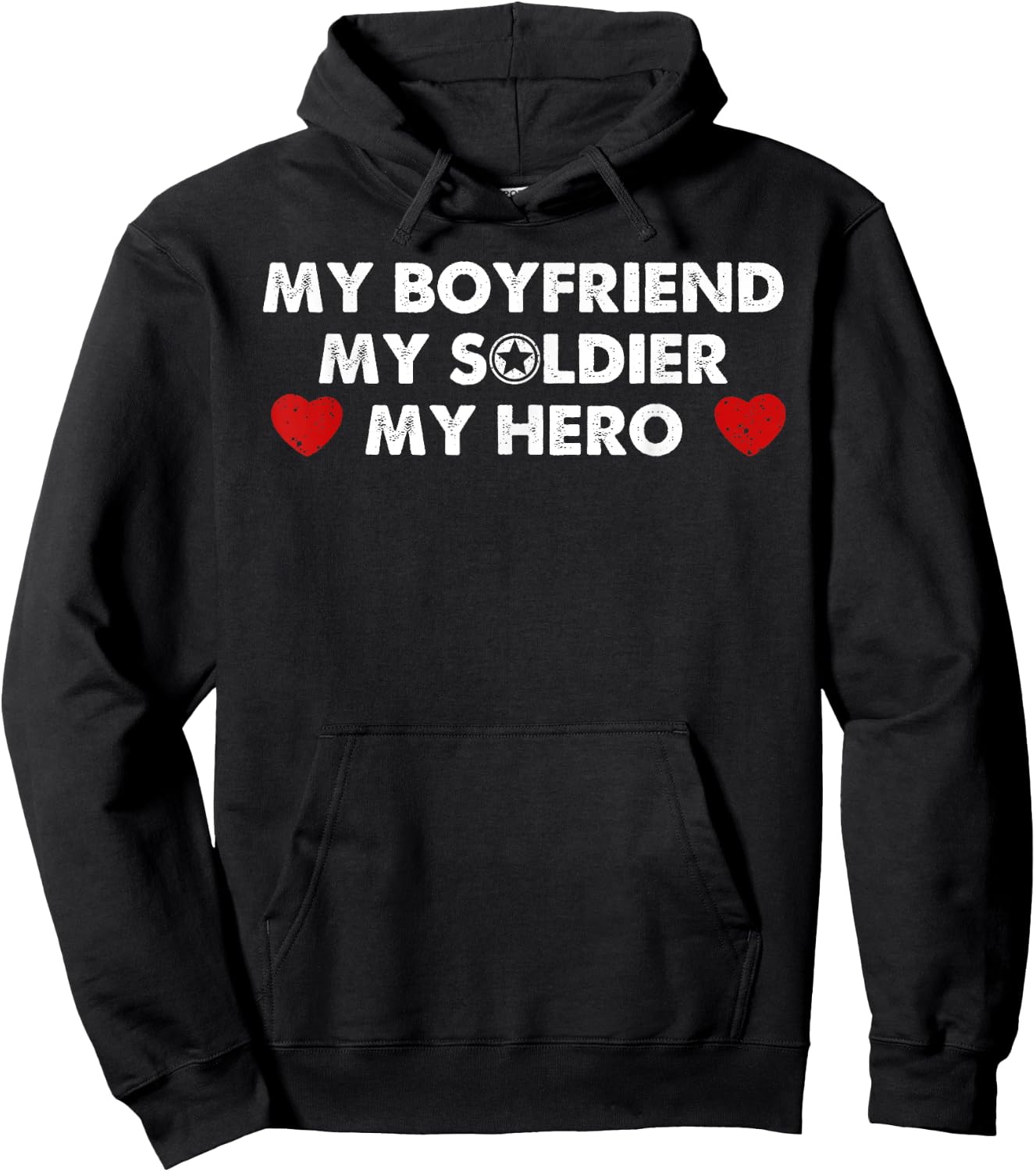 Army Girlfriend Shirt My Boyfriend My Soldier My Hero Hoodie - Hoodie | Black