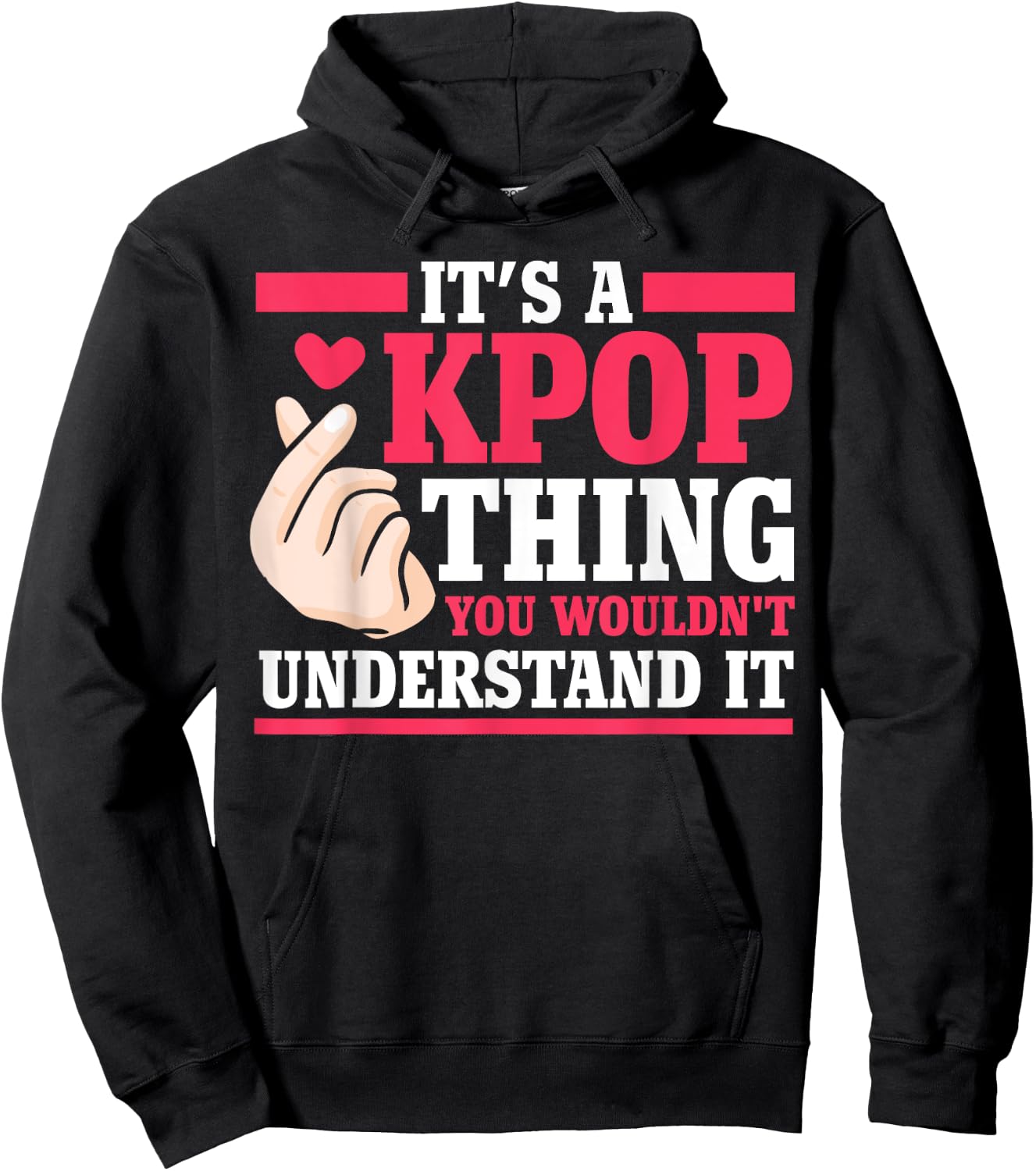 It's a kpop thing you wouldn't understand K-pop Merch Gift Hoodie - Hoodie | Black