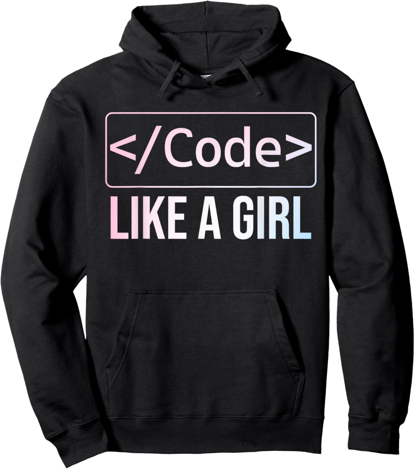 Funny Girl Coder Design Computer Programming Web Developers Hoodie - Hoodie | Black