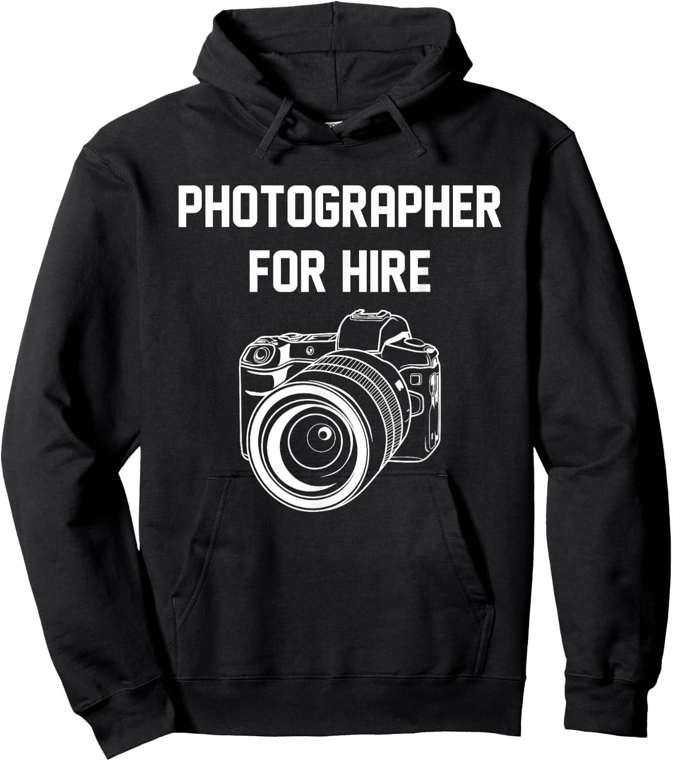 Photographer For Hire Funny Photography Career Camera Lover Hoodie - Hoodie | Black