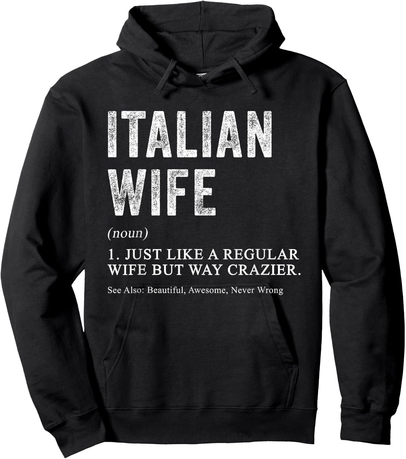 Italian Wife Definition Funny for Italian Women Hoodie - Hoodie | Black