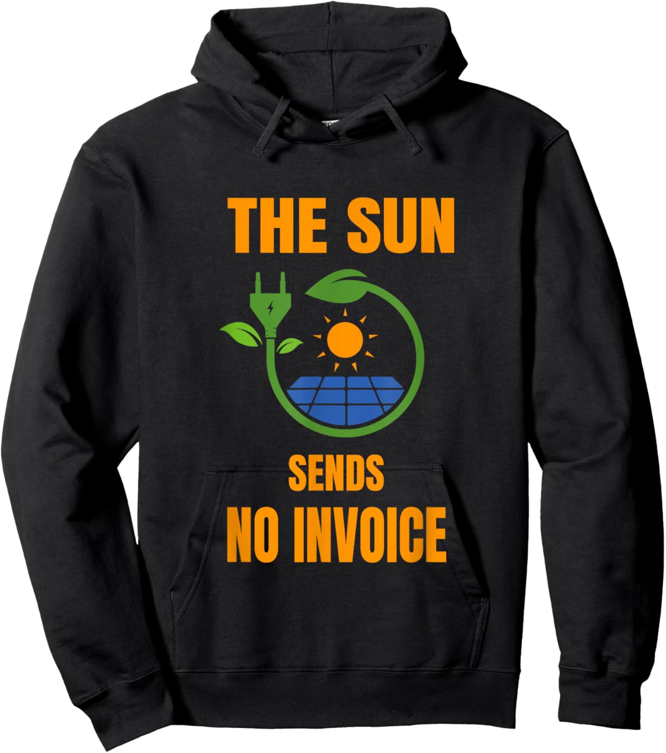 Sun No Invoice Solar System Solar Power Photovoltaic Hoodie - Hoodie | Black