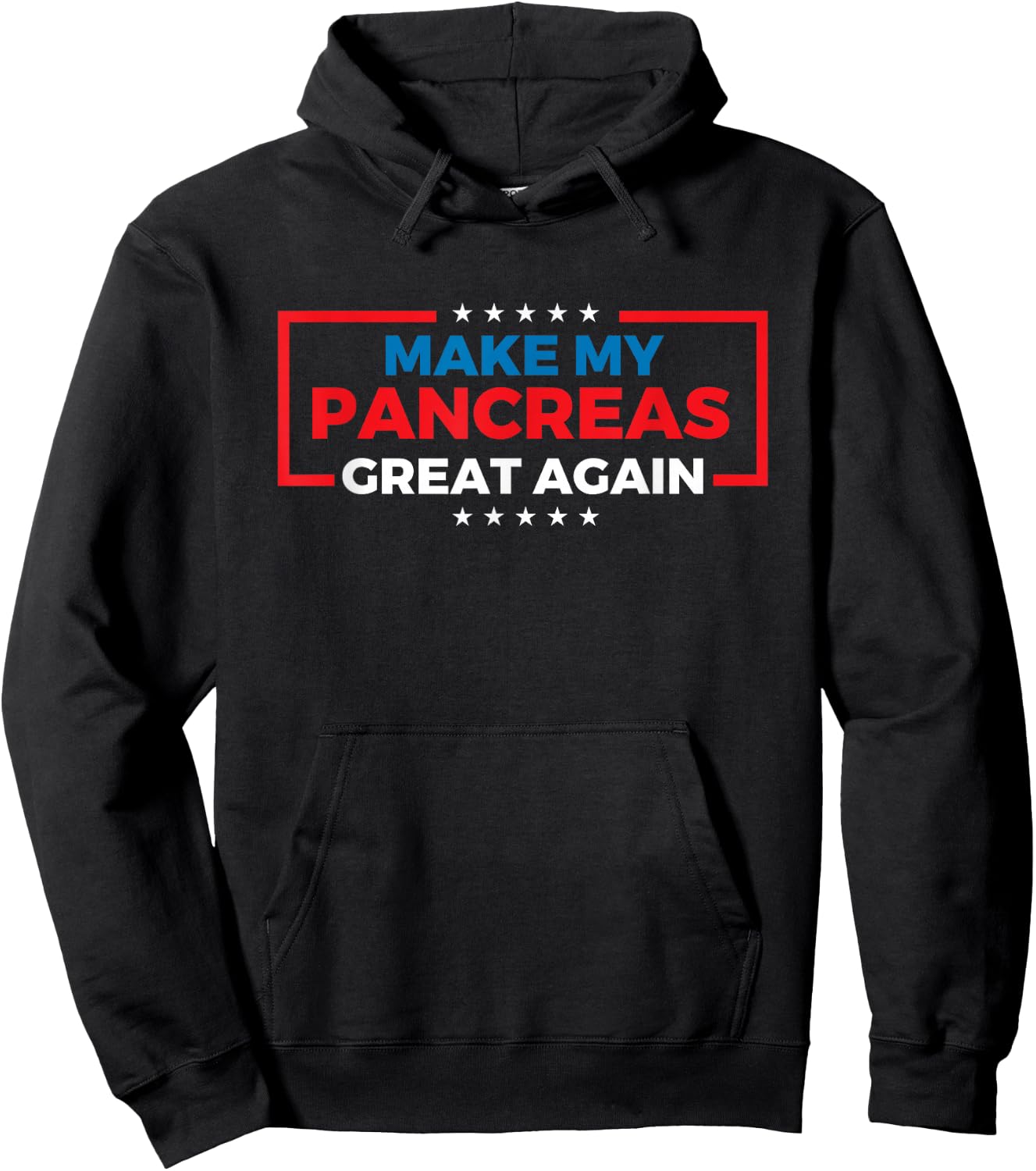 Make My Pancreas Great Again - Diabetes Awareness Diabetic Hoodie - Hoodie | Black