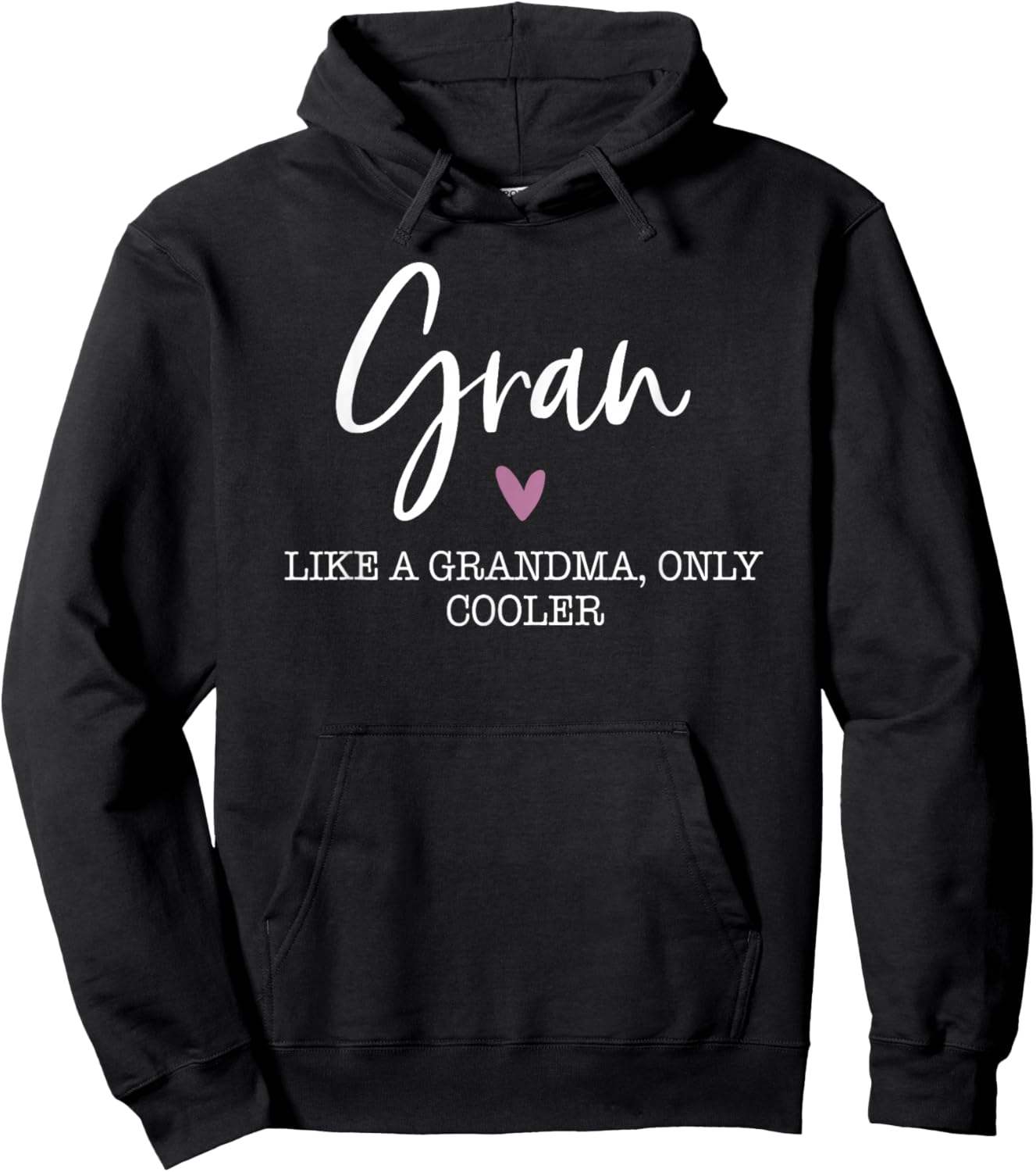 Gran Like A Grandma Only Cooler Heart Mother's Day Gran Hoodie - Hoodie | Black