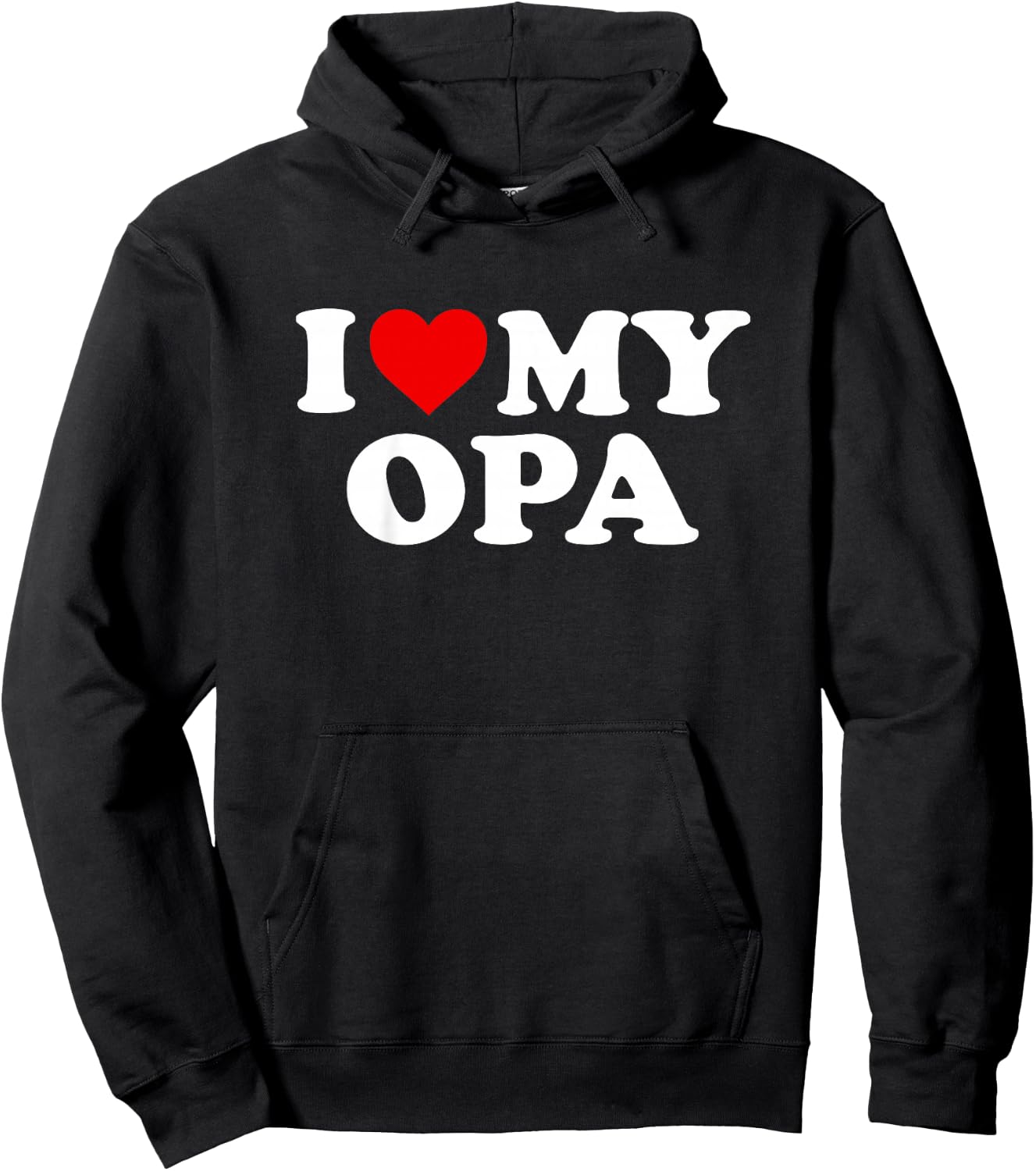 I Love My Opa Design: Toddler, Boy, Girl, Youth, Baby Hoodie - Hoodie | Black