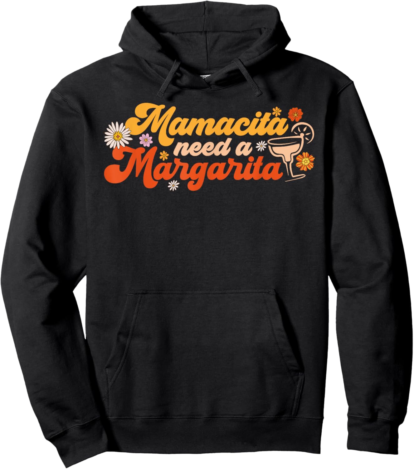 Mamacita Needs a Margarita Cinco De Mayo Mexican Mom Groovy Hoodie - Hoodie | Black