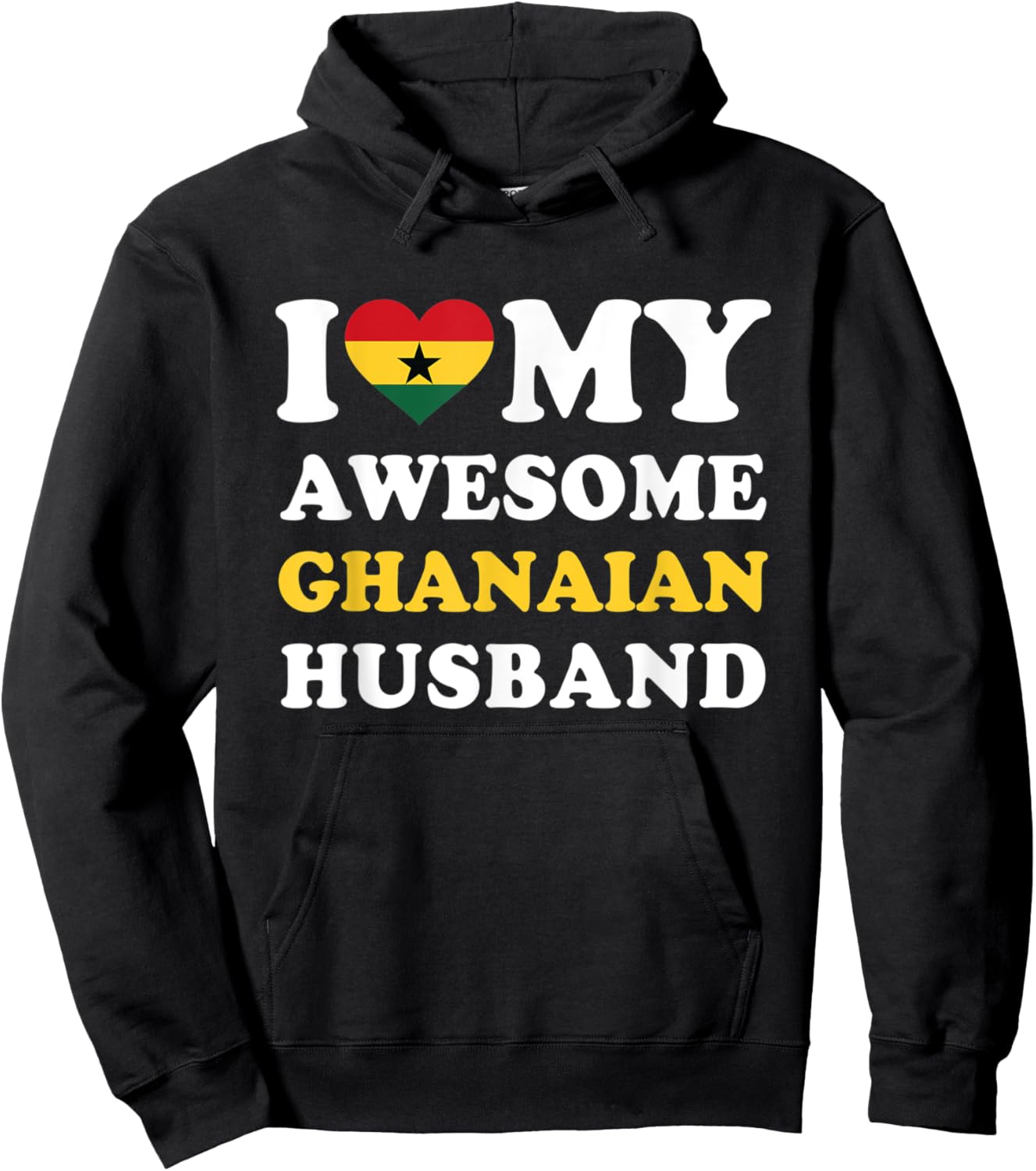 I love My Awesome Ghanaian Husband Funny Hoodie - Hoodie | Black