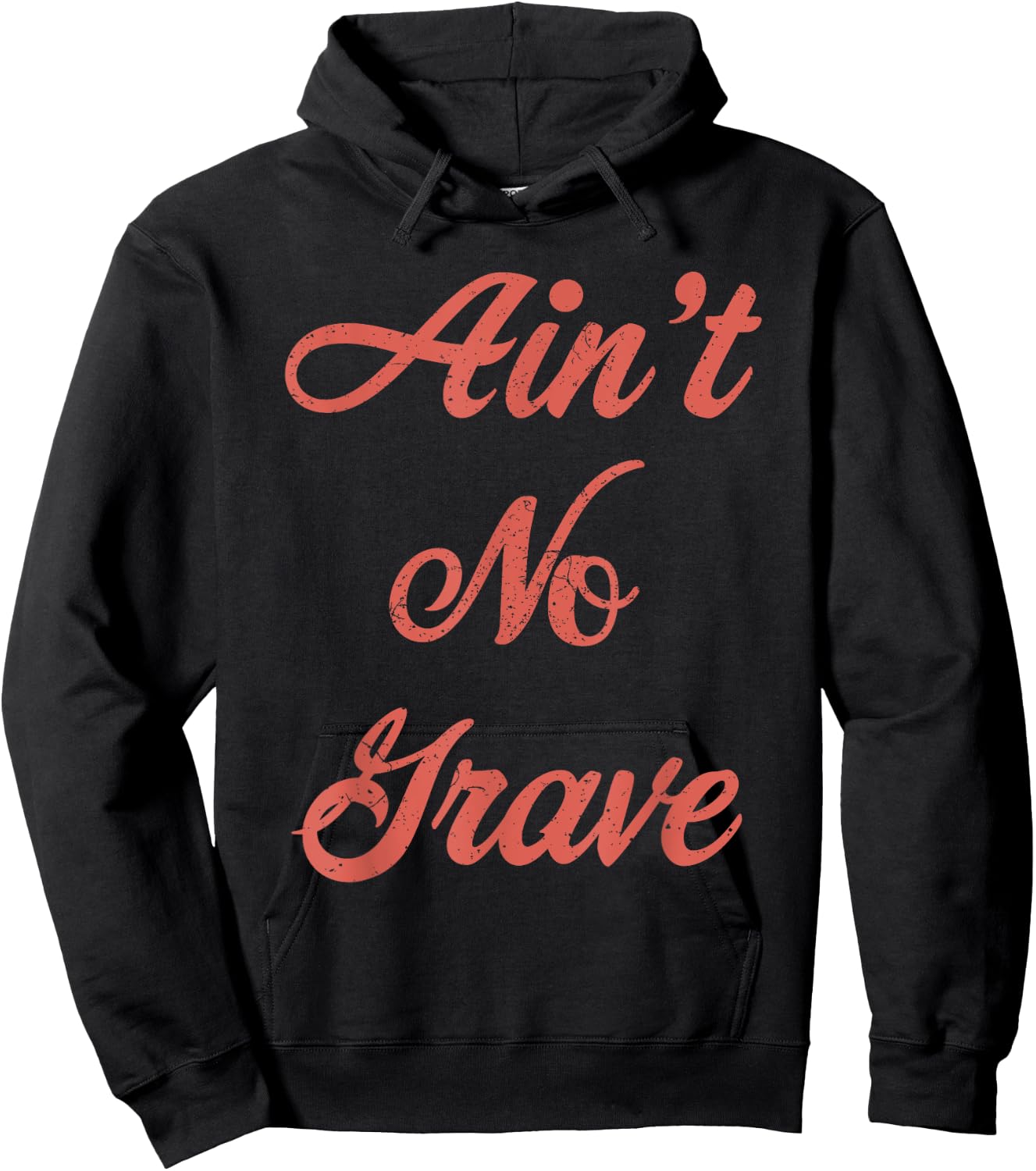 Ain't No Grave Matthew 28 6 Christian Scripture Quote Hoodie - Hoodie | Black