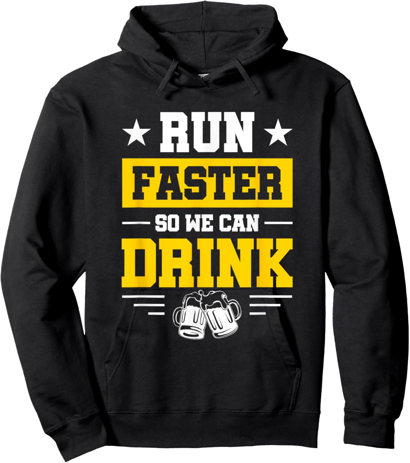 Marathon Spectator's Motto - Run Faster So We Can Drink Hoodie - Hoodie | Black