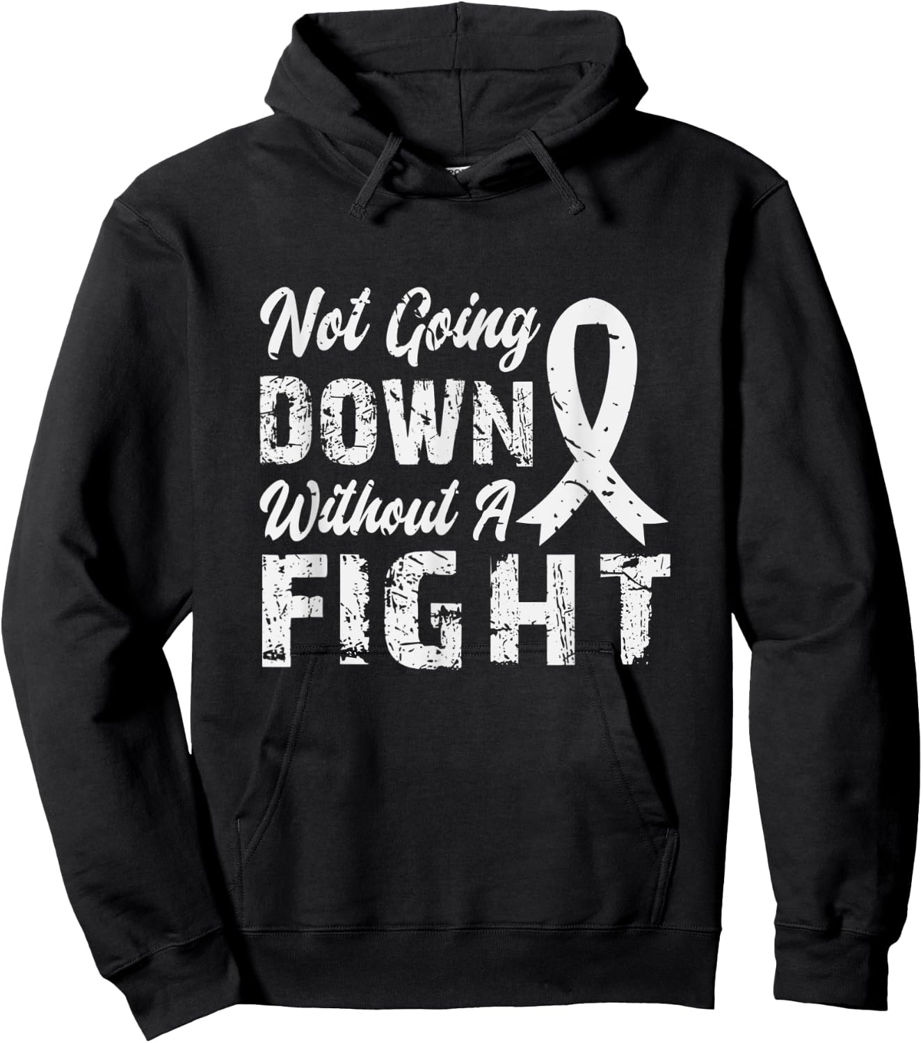 Not Going Down Without A Fight Lung Cancer Awareness Hoodie - Hoodie | Black