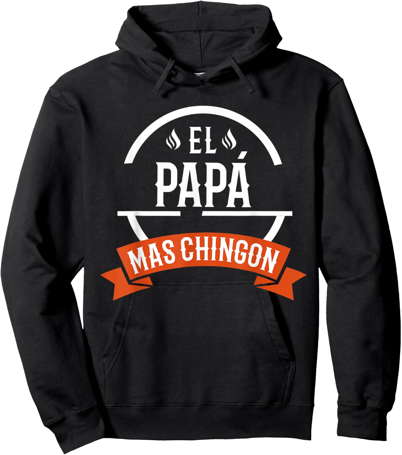 El Papa Mas Chingon Spanish Dad Father's Day Hoodie - Hoodie | Black