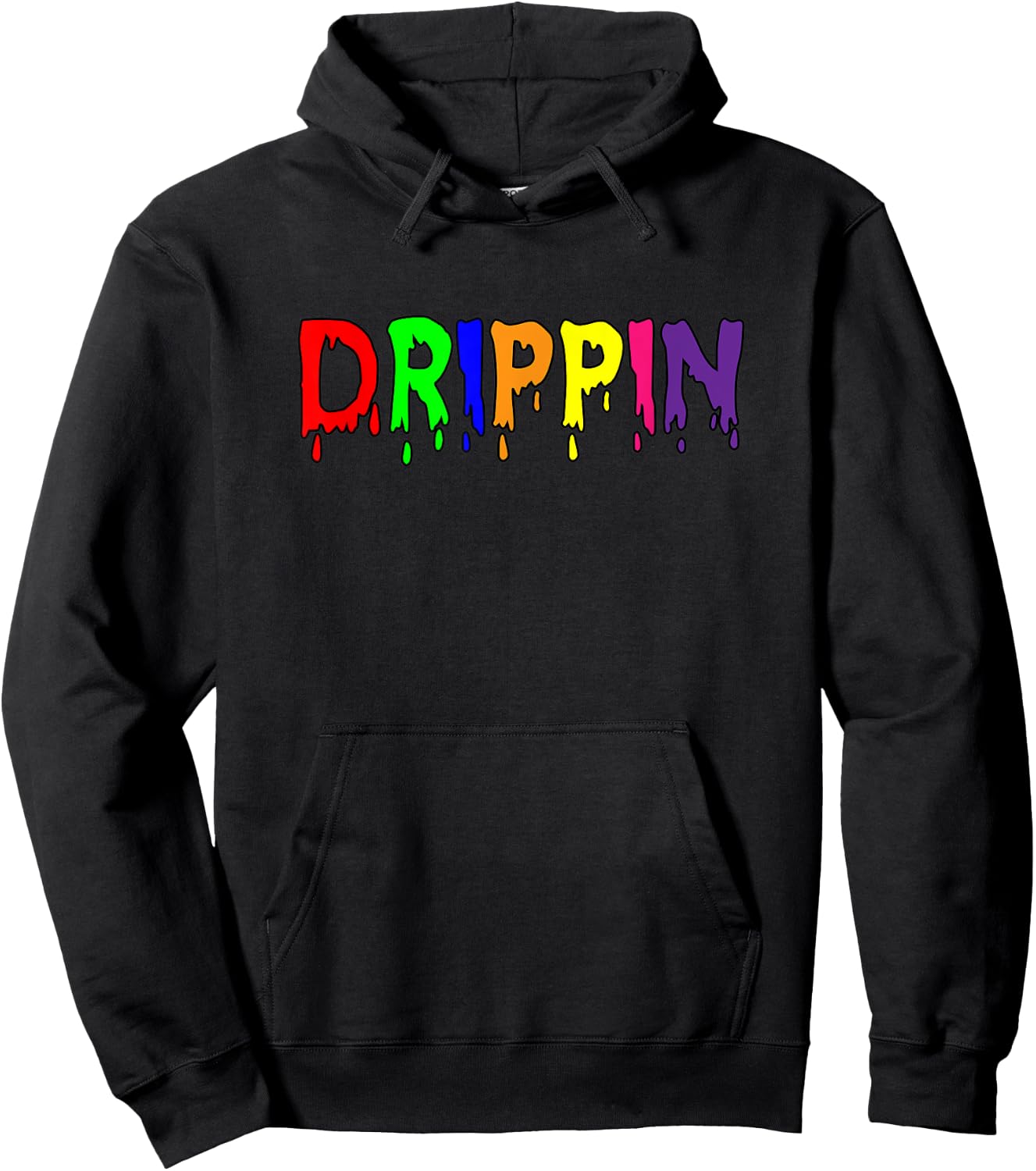 That Says The Word DRIPPIN | Gift Hoodie - Hoodie | Black