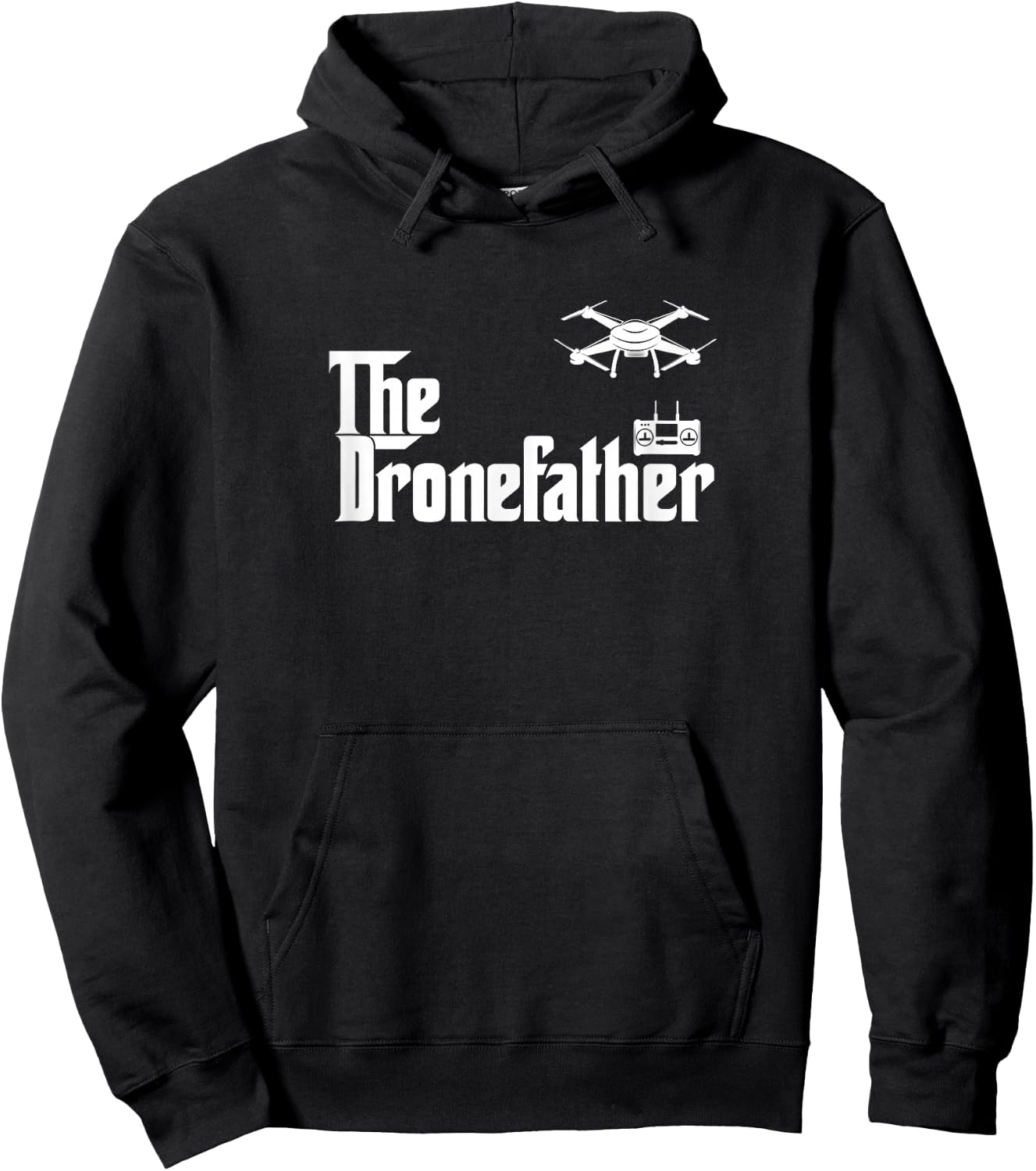 The Drone Father Funny Drone Pilot Dad Gift Hoodie - Hoodie | Black