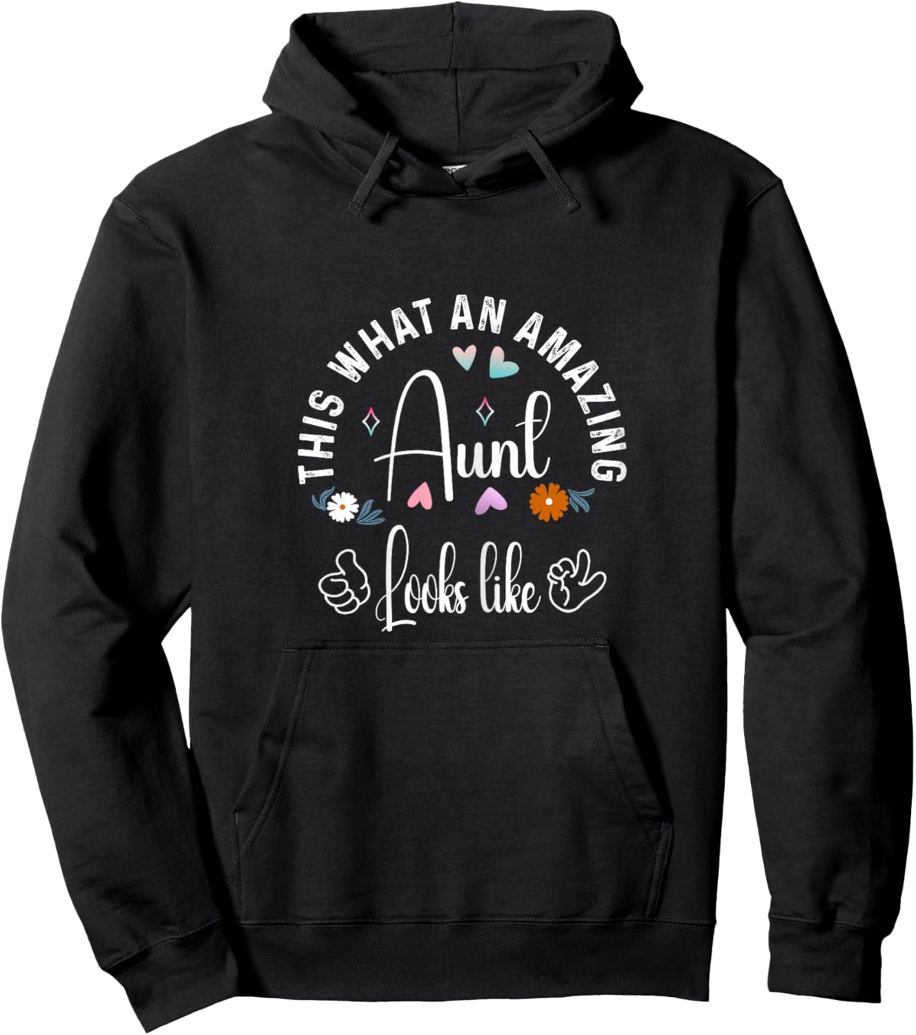 Funny family Aunt Outfits This is What an Amazing Aunt Looks Like Family Mothers Day Hoodie - Hoodie | Black