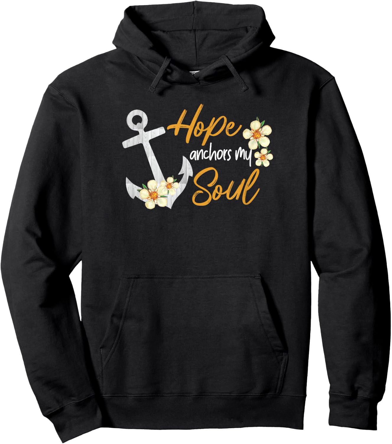 Hope Anchors My Soul Inspirational Christian Bible Jesus God Hoodie - Hoodie | Black
