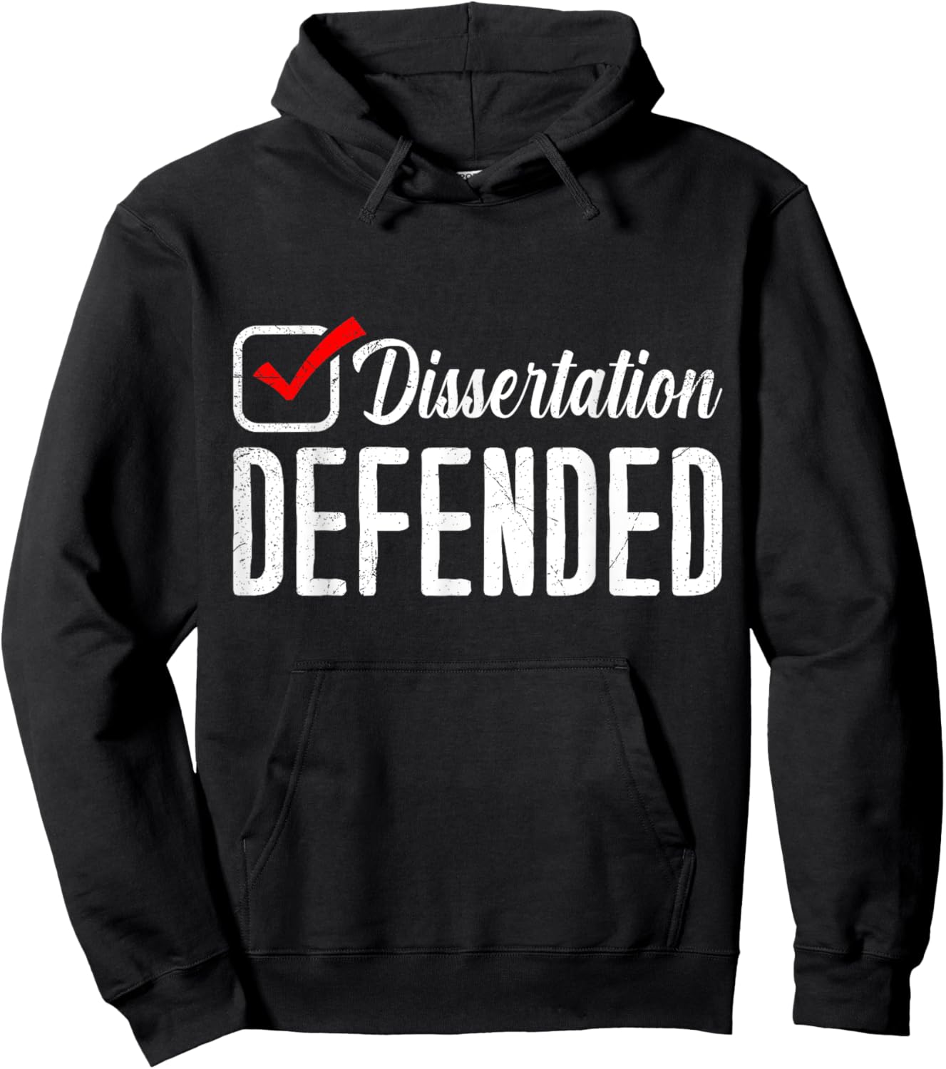 Dissertation Defended Doctorate Doctoral Thesis Passed Hoodie - Hoodie | Black