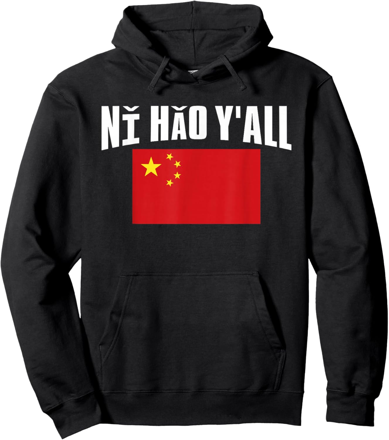Ni Hao Yall China Flag Chinese Flag Hoodie - Hoodie | Black