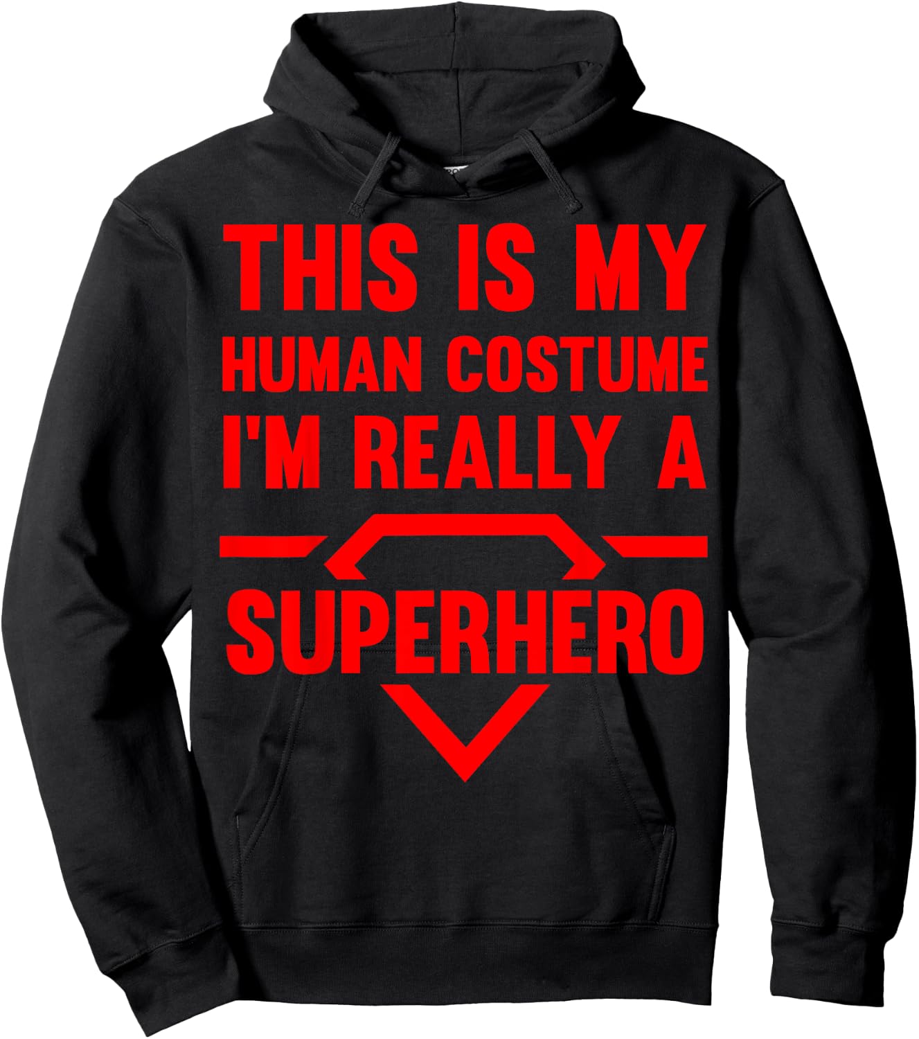 Funny This Is My Human Costume Superhero Gift Women Hoodie - Hoodie | Black