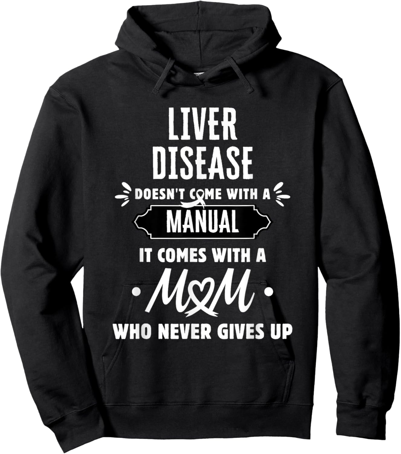 Liver Disease Mom Who Never Gives Up Hoodie - Hoodie | Black