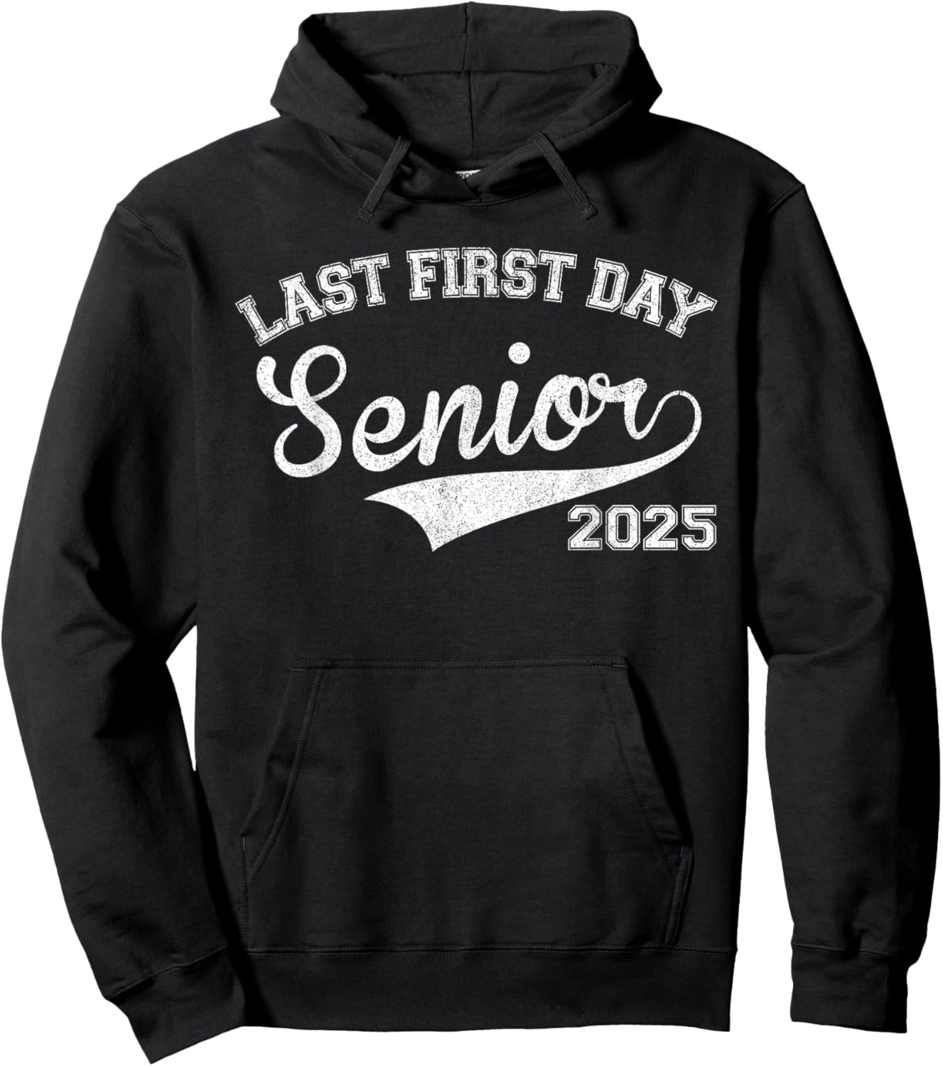 Last First Day Of Senior Year 2025 Shirt Boys, Class Of 2025 Hoodie - Hoodie | Black