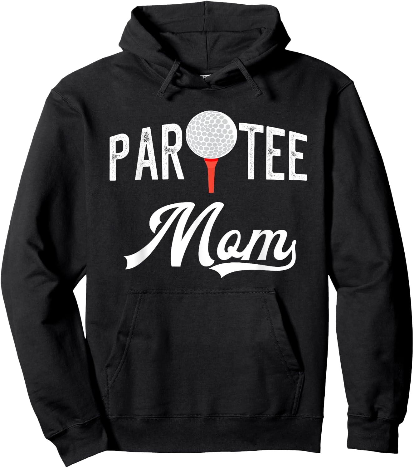 Par Mom Funny Partee Golf Pun For Mom Hoodie - Hoodie | Black