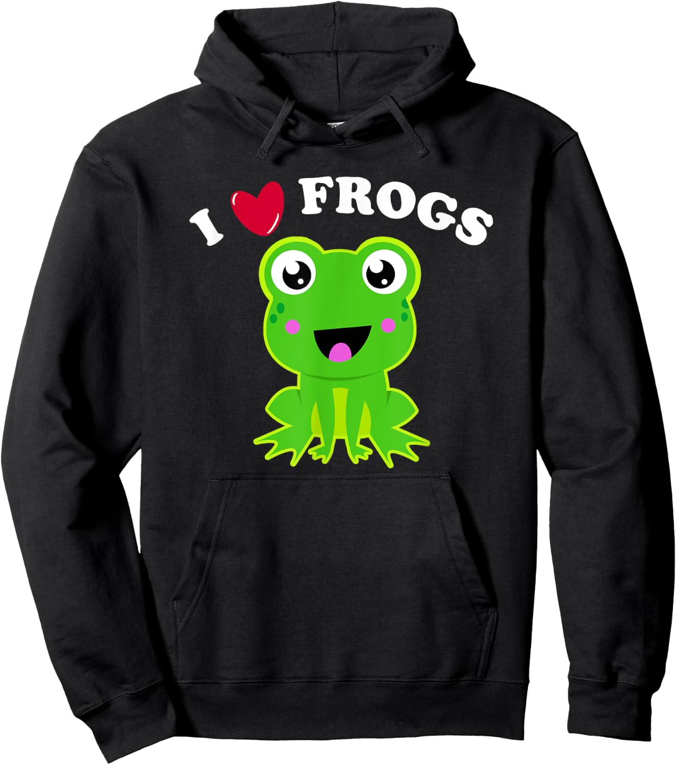 I Love Frogs Funny Frog Lover Quote Joke Cute Frog Graphic Hoodie - Hoodie | Black