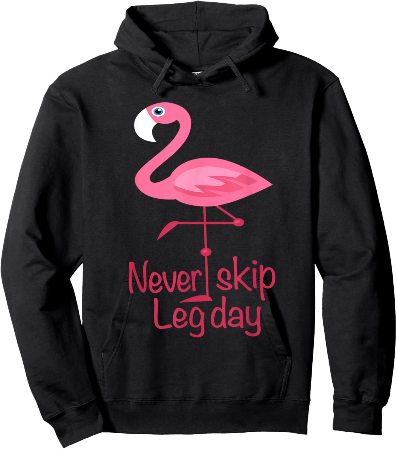 Never Skip Leg Day - Gym Fitness Workout Flamingo Hoodie - Hoodie | Black