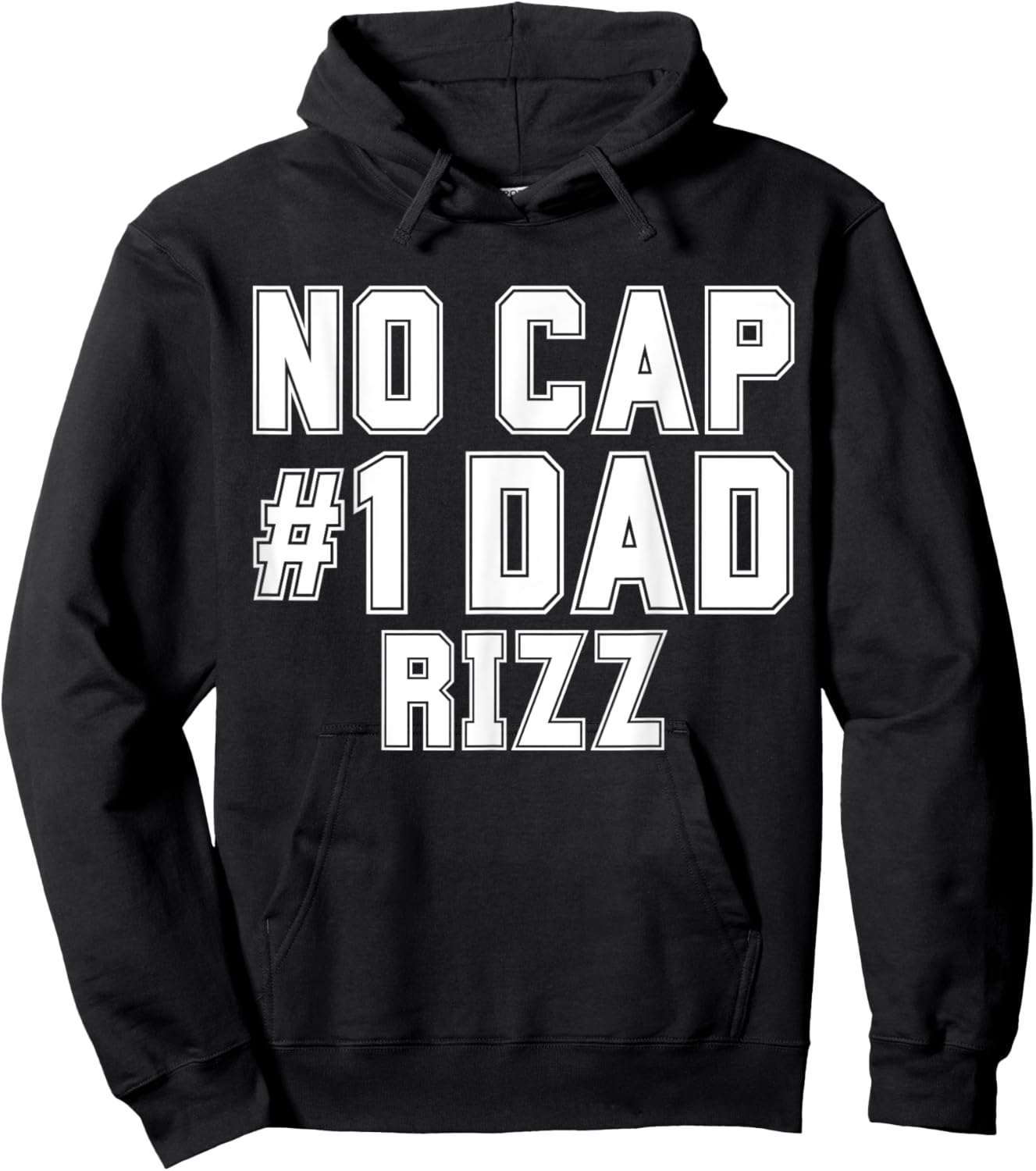 Funny Father's Dad's Birthday Day No Cap #1 Dad Rizz Hoodie - Hoodie | Black