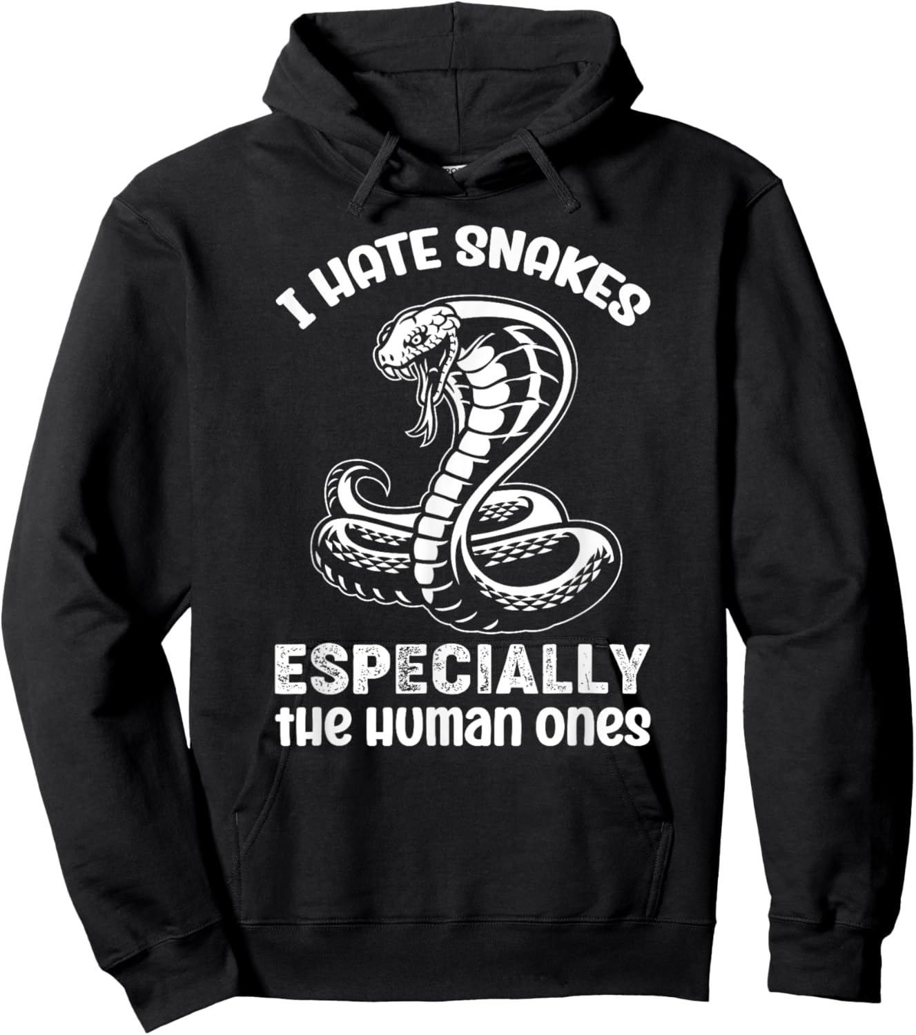 I Hate Snakes Fake People Snake Serpent Reptile Hoodie - Hoodie | Black