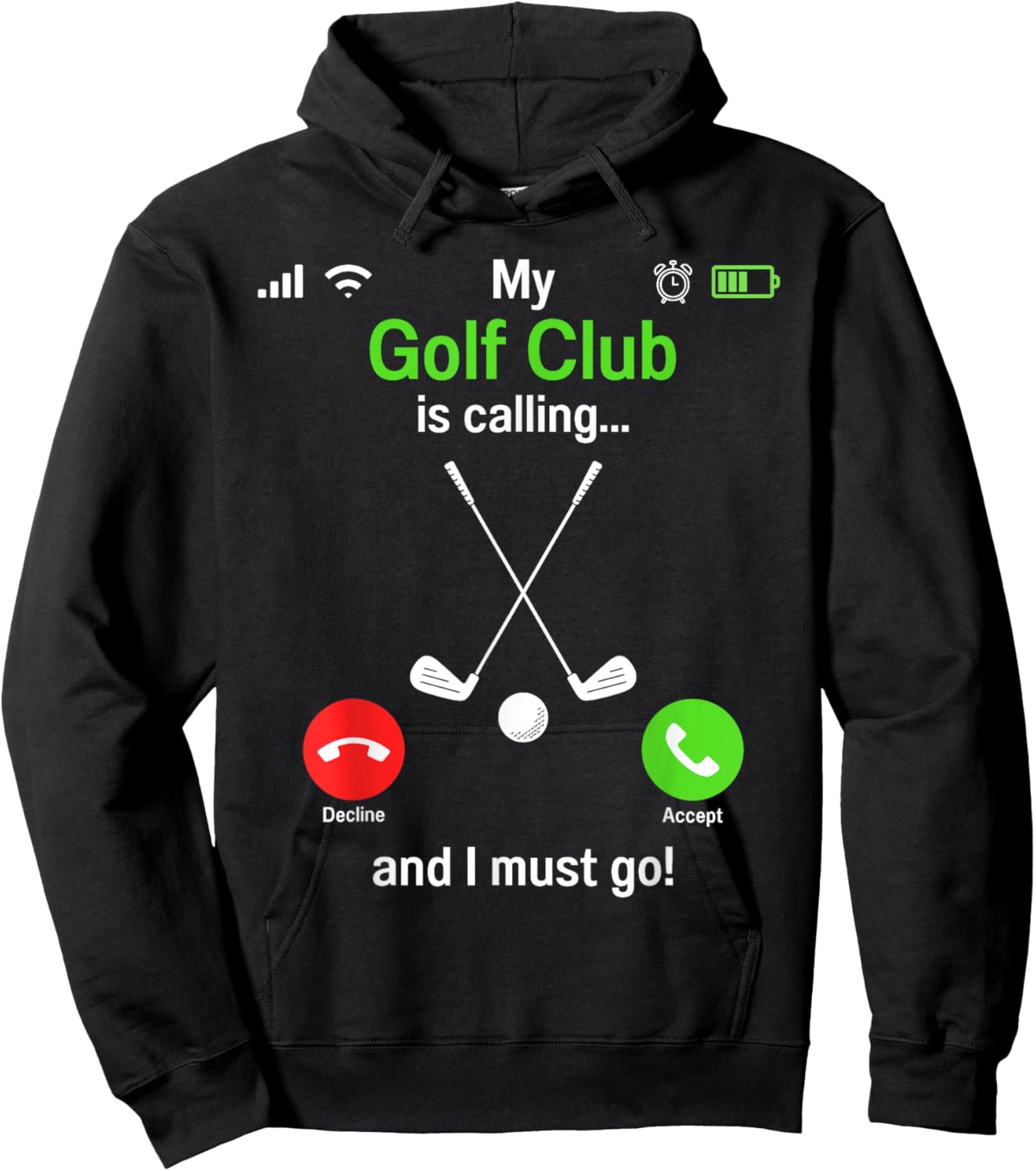 Funny Golfing My Golf Club is Calling - Golf Player Golfers Hoodie - Hoodie | Black