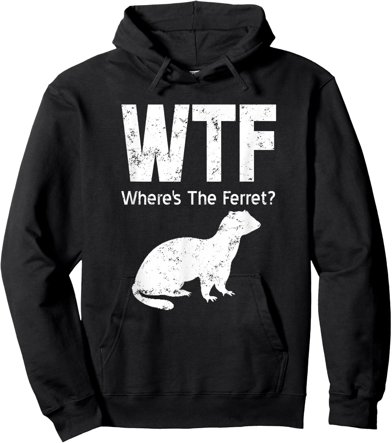 WTF Where's The Ferret Funny Ferret Hoodie - Hoodie | Black