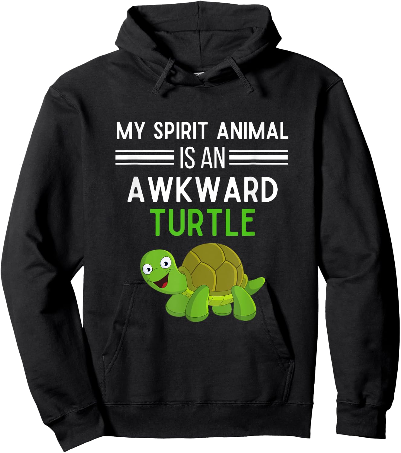 My Spirit Animal Is An Awkward Turtle Funny Turtle Lover Hoodie - Hoodie | Black