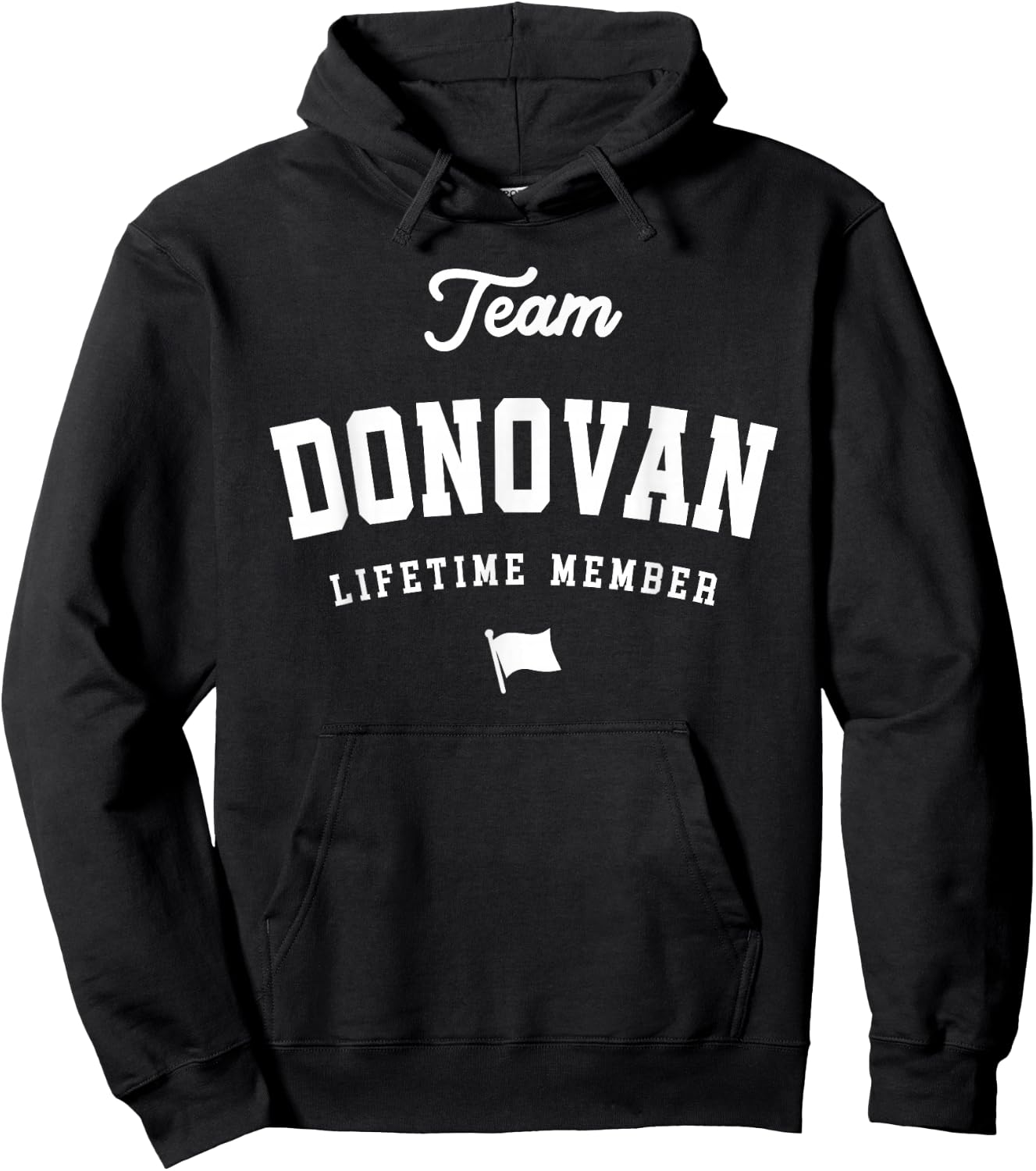 Team Donovan Lifetime Member Funny Name Donovan Hoodie - Hoodie | Black