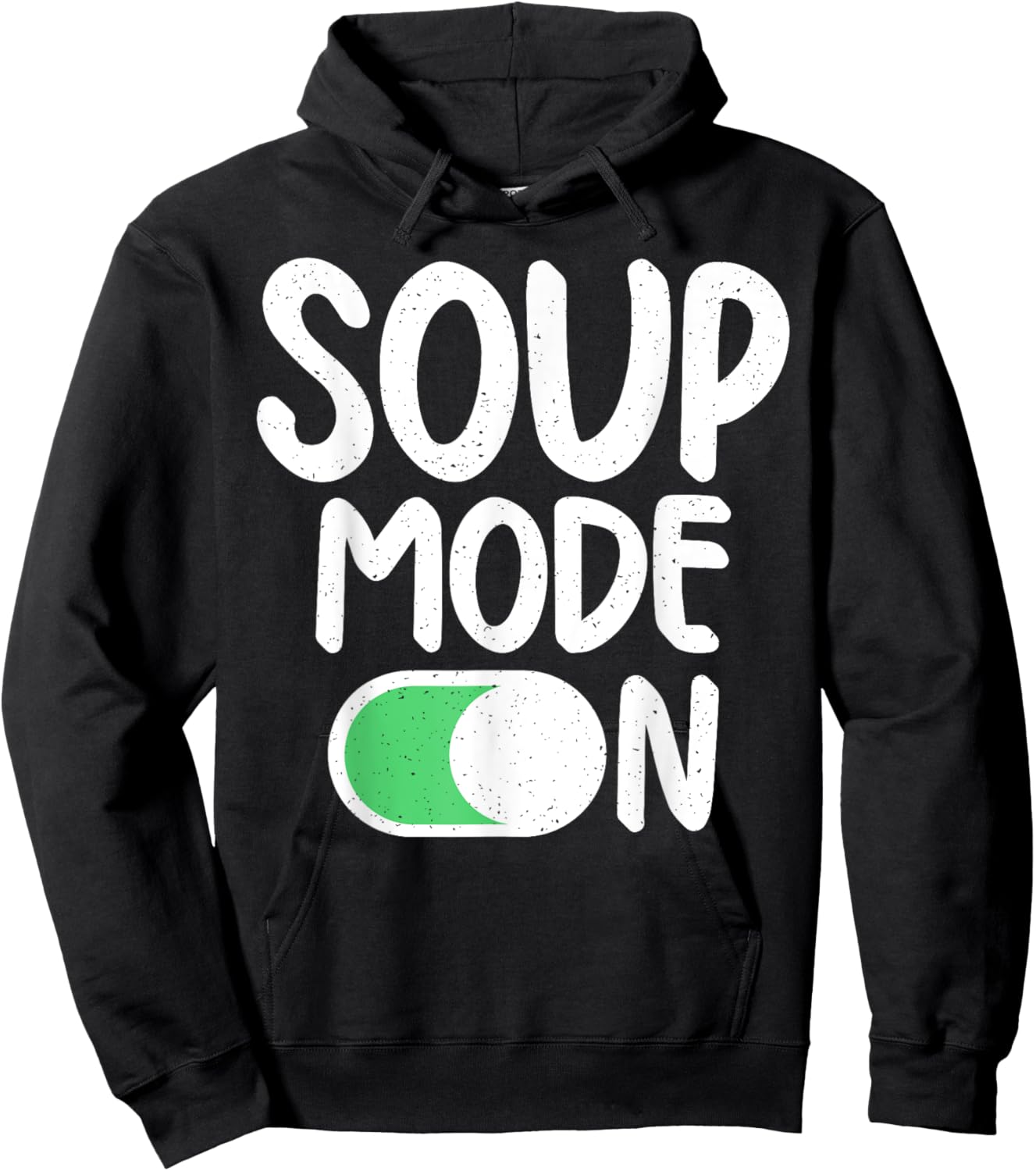 Soup Mode On Soup Lover Hoodie - Hoodie | Black