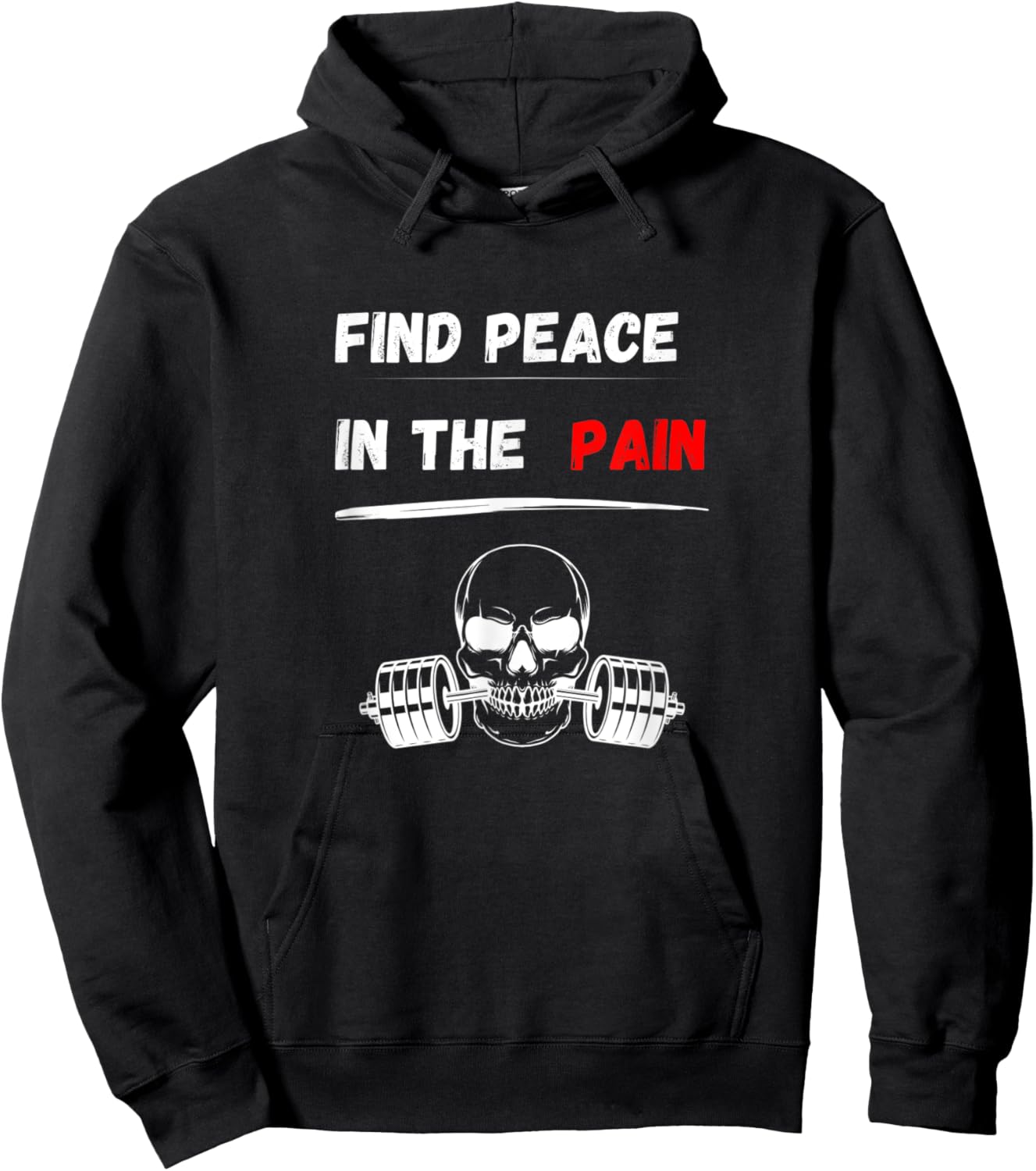 Find peace in the pain! Gym Motivation Bodybuilding Hoodie - Hoodie | Black
