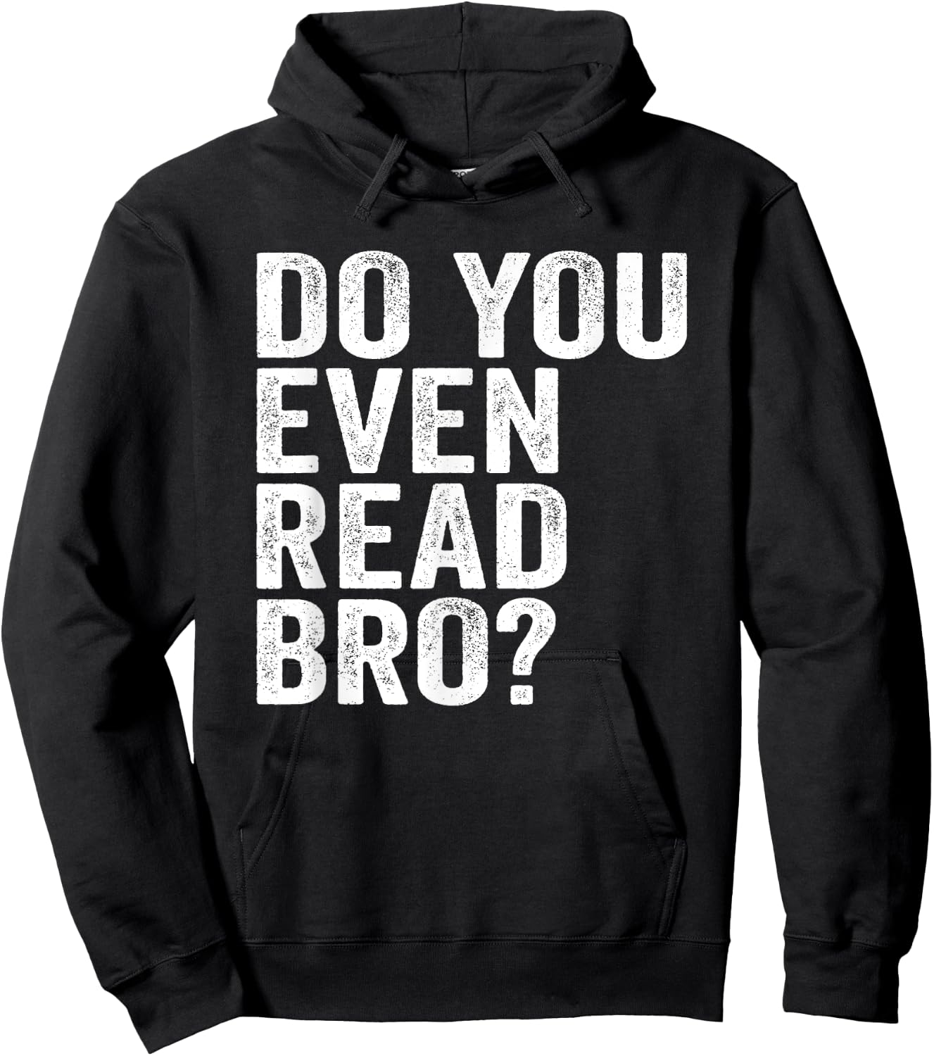 Do You Even Read Bro? Shirt For Readers That Love Books Hoodie - Hoodie | Black