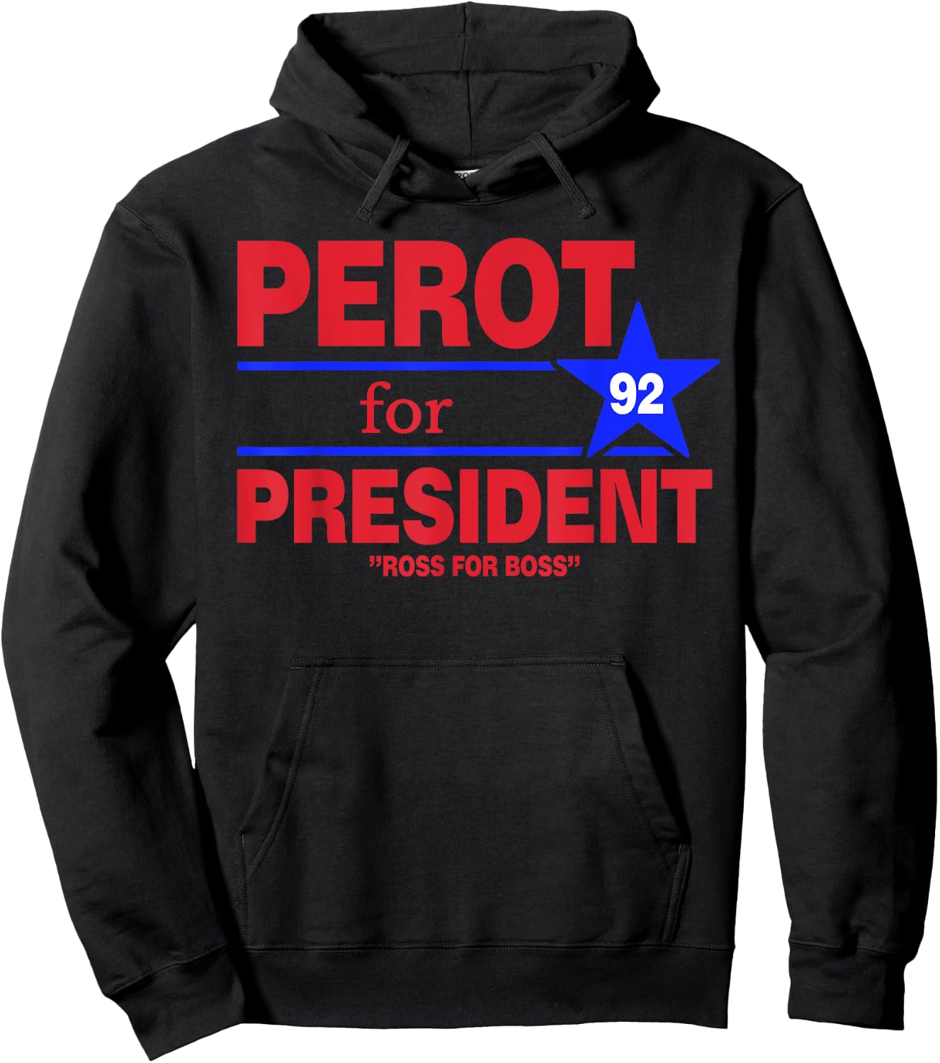 Perot For President Vintage Ross Perot Ross For Boss Hoodie - Hoodie | Black