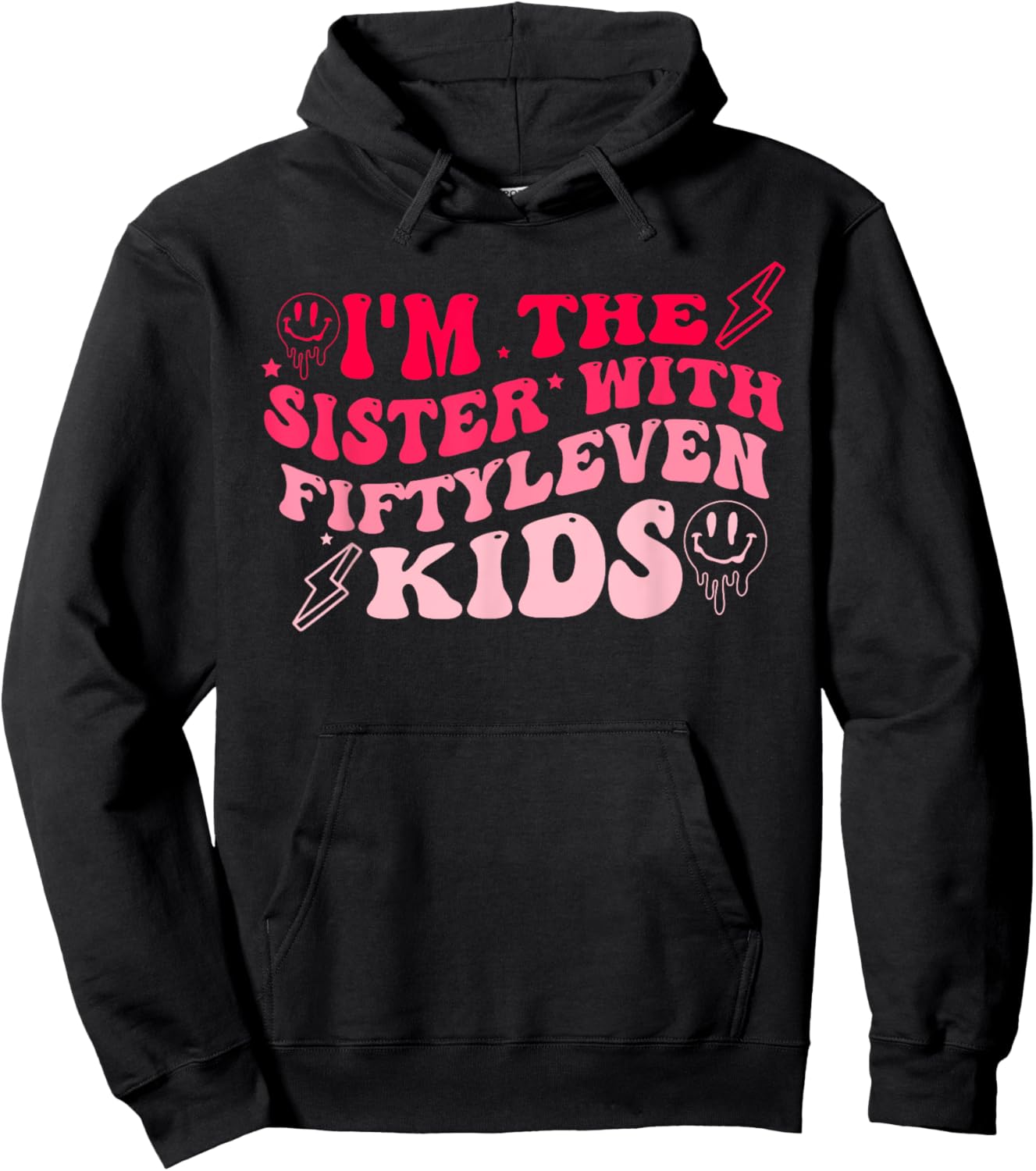 I'm The Sister With Fiftyleven Kids Apparel Hoodie - Hoodie | Black