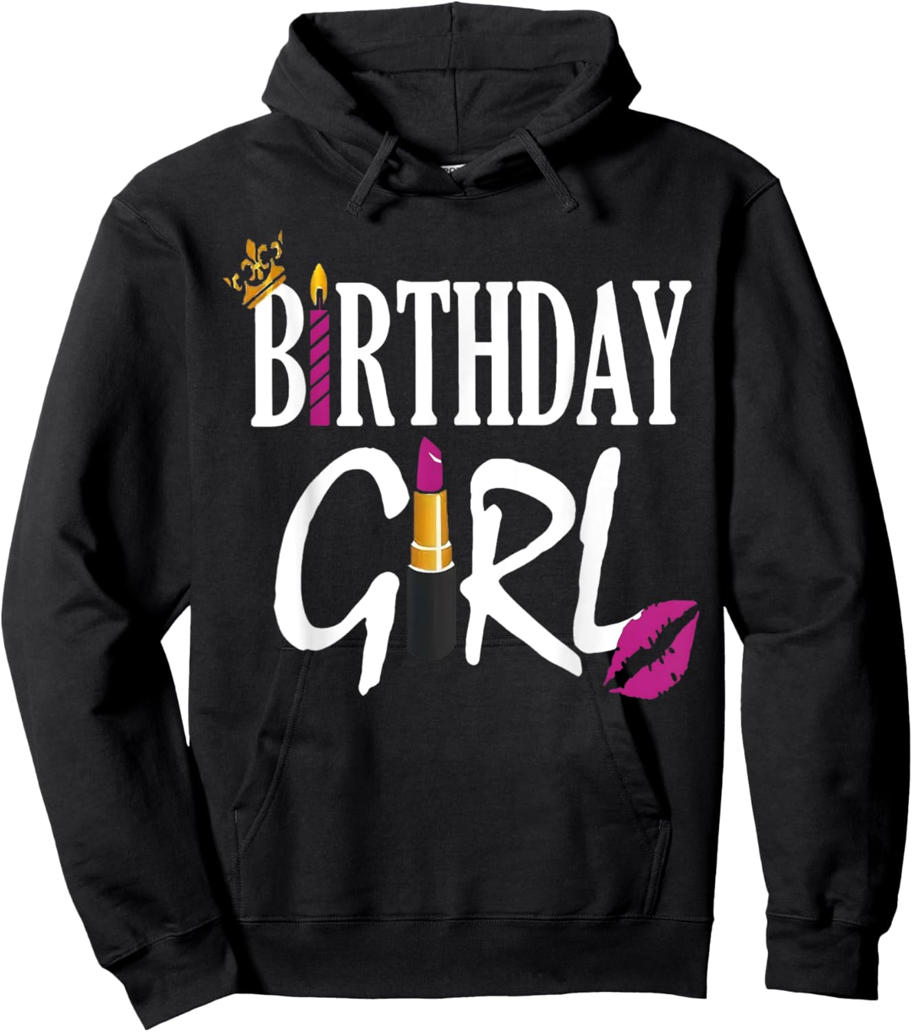 Happy Birthday Girl Lipstick Cute My Day Women Bday Girl Hoodie - Hoodie | Black