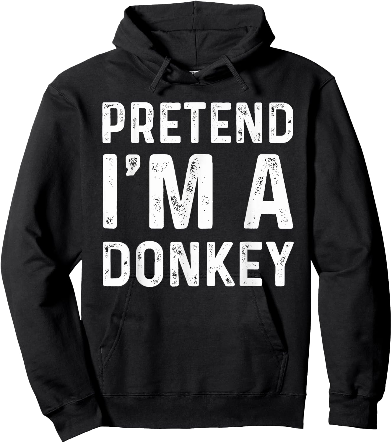 Pretend I'm A Donkey Funny Lazy Halloween Costume Party Hoodie - Hoodie | Black