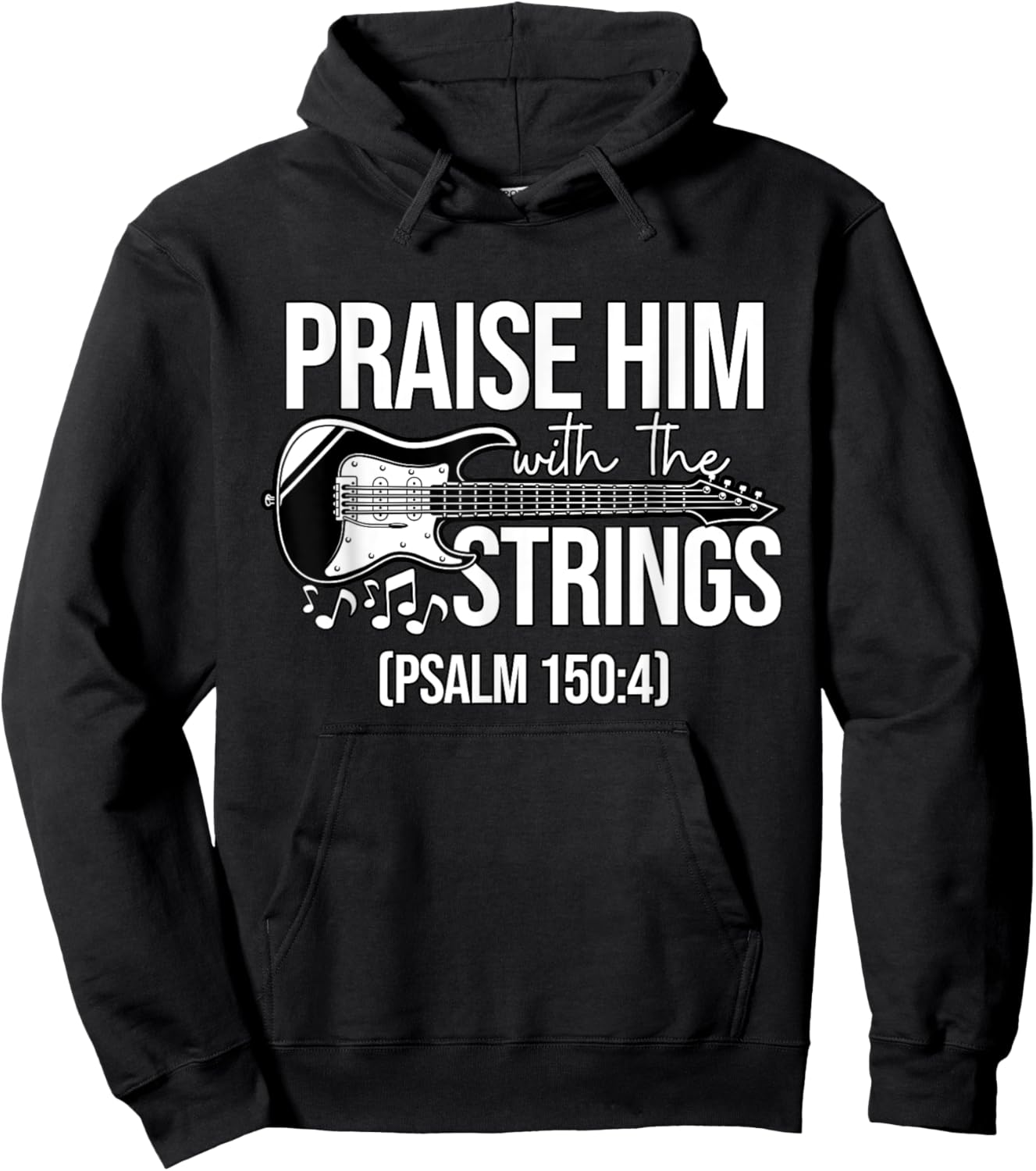 Praise Him With The Strings Christian Psalm Bass Guitar Hoodie - Hoodie | Black