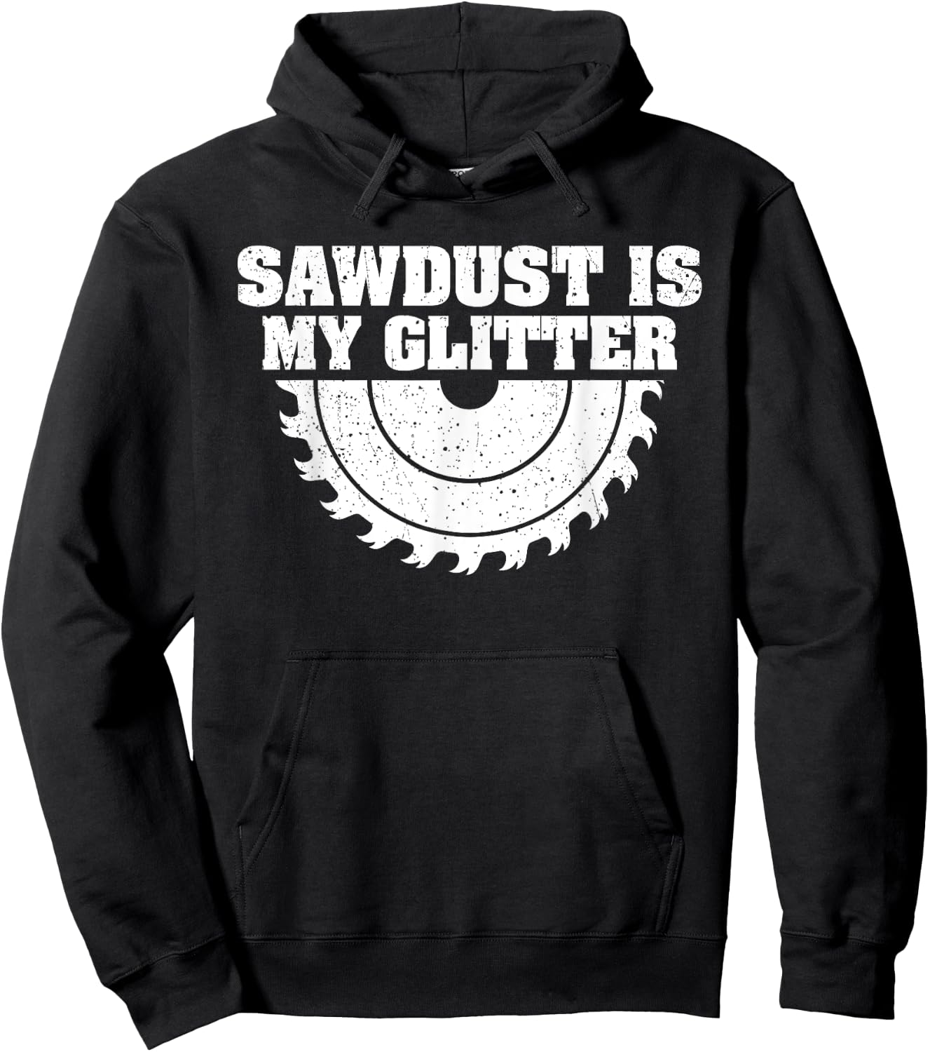 Sawdust Glitter Funny Woodworking Carpentry Hoodie - Hoodie | Black