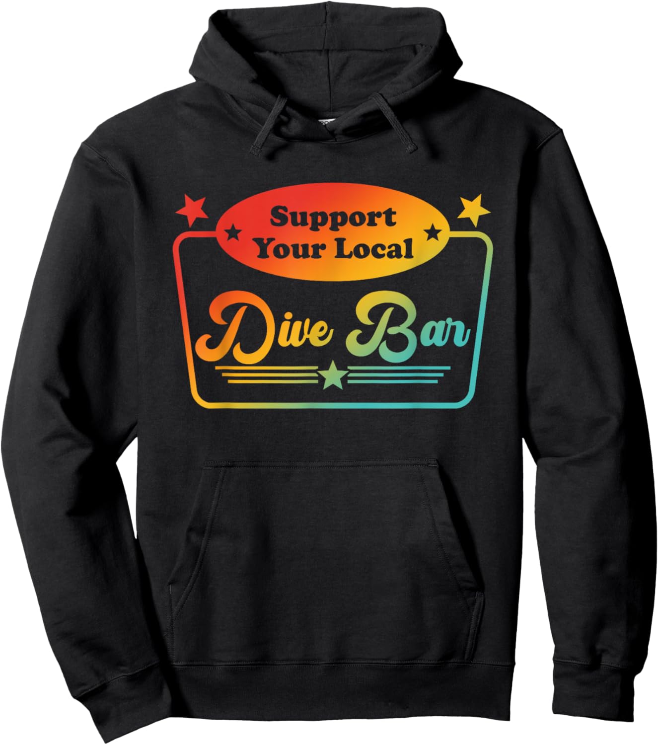 Support Your Local Dive Bar Apparel Hoodie - Hoodie | Black