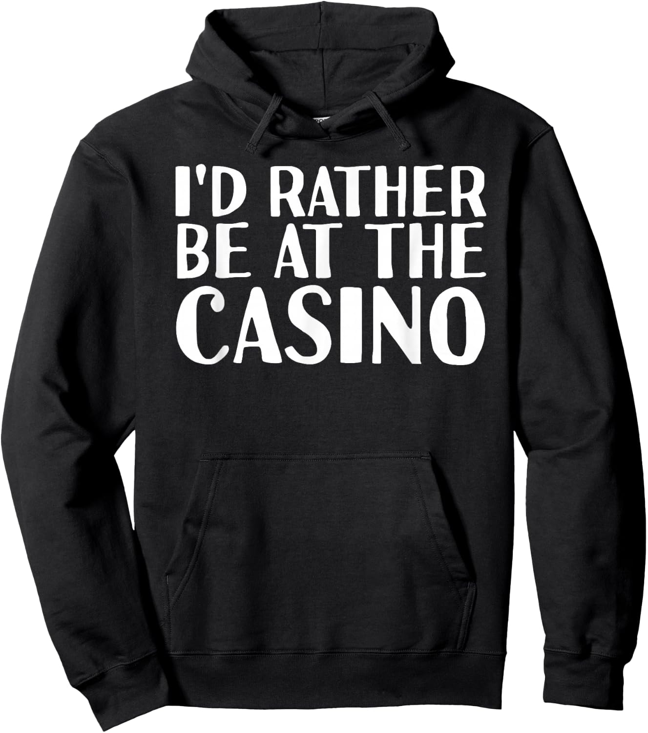 I'D RATHER BE AT THE CASINO Shirt Funny Vegas Gift Hoodie - Hoodie | Black