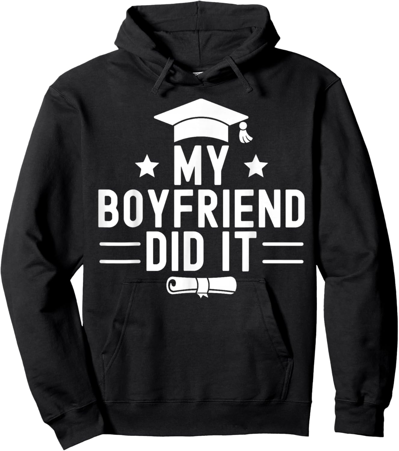 My Boyfriend Did It Graduation Graduated Bachelor Fiance Hoodie - Hoodie | Black