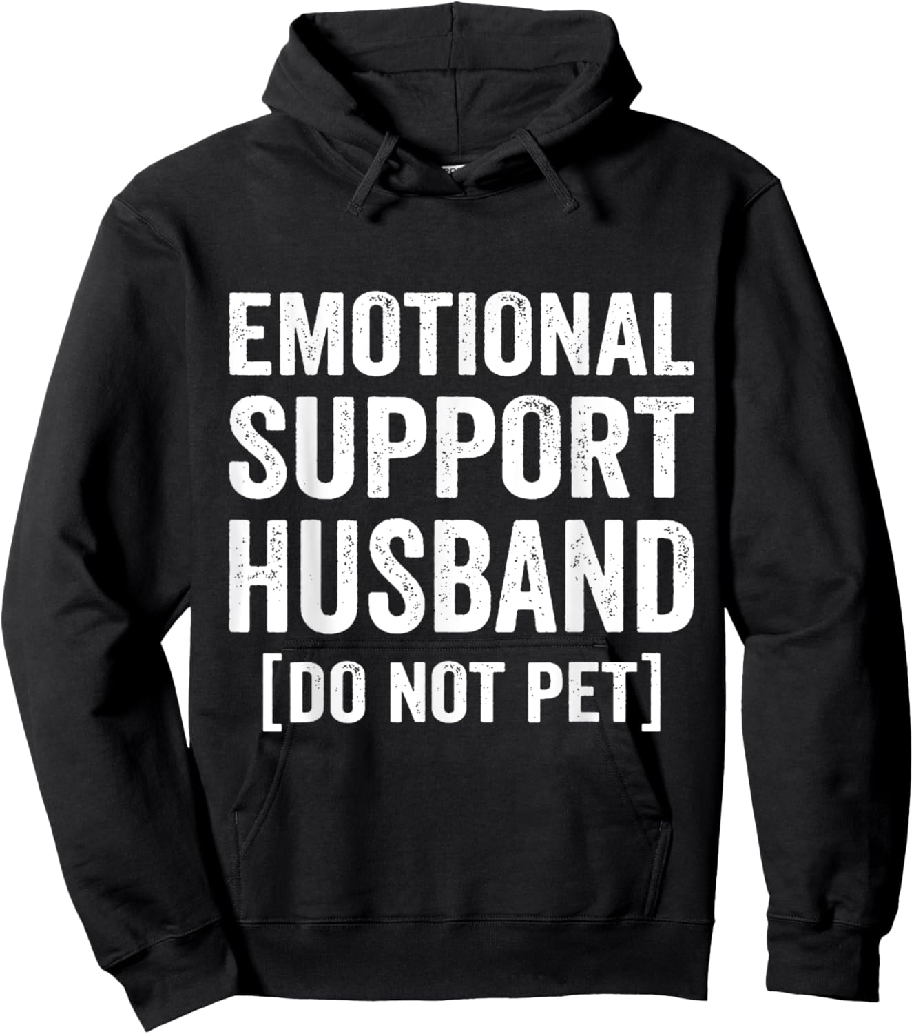 Emotional Support Husband Do Not Pet Hoodie - Hoodie | Black
