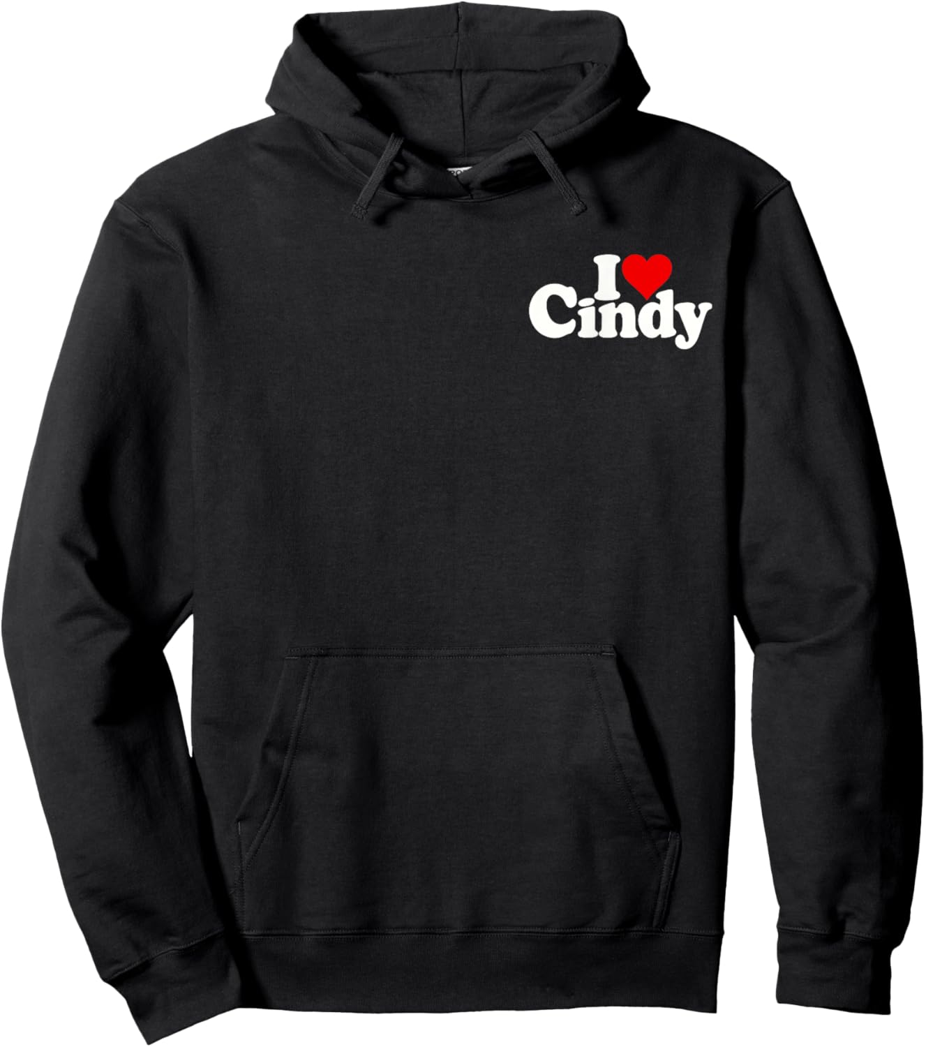 I Love Heart Cindy Cynthia Sindy Hoodie - Hoodie | Black