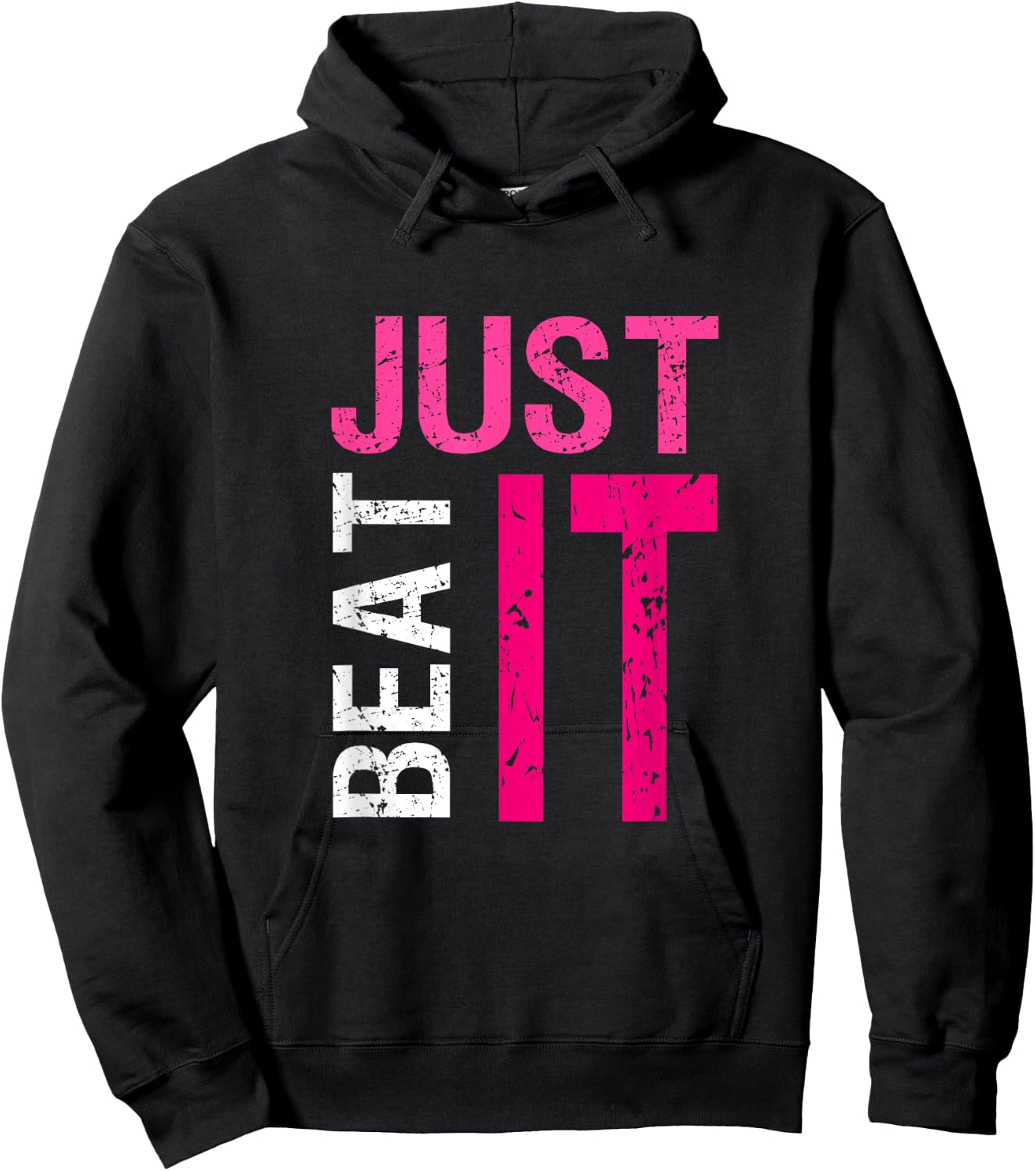Just Beat It Warrior Breast Cancer Awareness Month Pink Hoodie - Hoodie | Black
